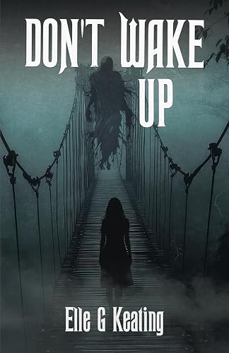 Don't Wake Up