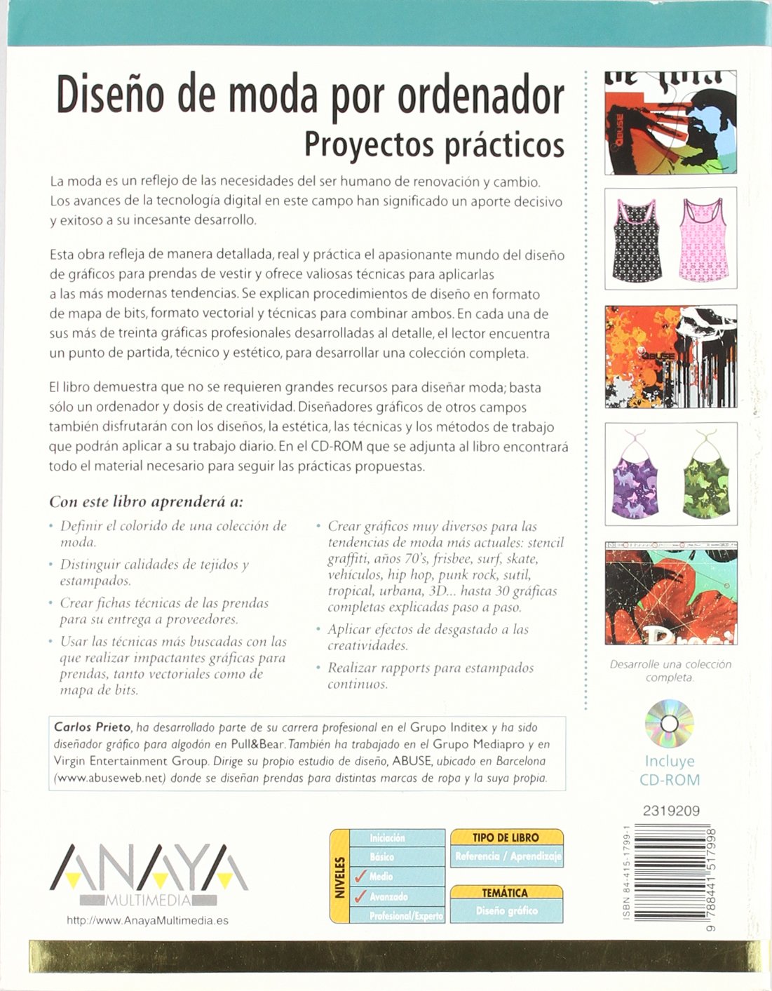 Diseño de moda por ordenador. Proyectos prácticos (Diseño Y Creatividad)
