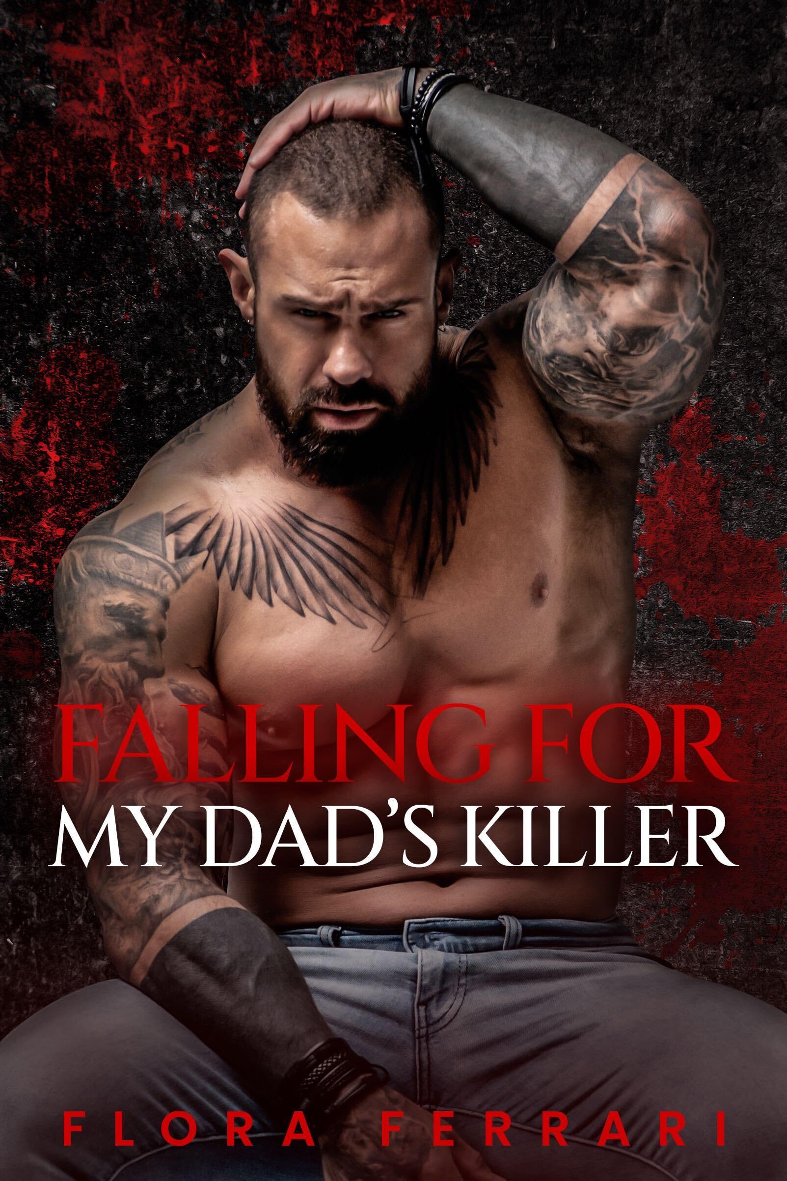 Falling For My Dad's Killer : AN AGE GAP, CURVY GIRL ROMANCE (A Man Who Knows What He Wants (Standalone))