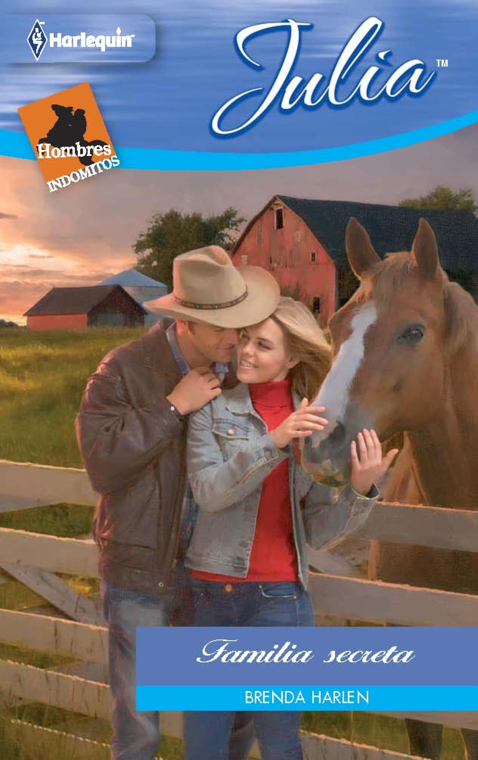 Familia secreta: Hombres indómitos: Vaqueros de Thunder Canyon (5) (Miniserie Julia) (Spanish Edition)