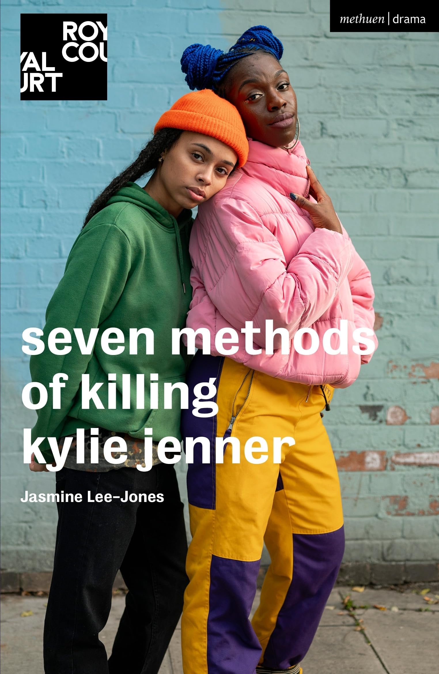seven methods of killing kylie jenner (Modern Plays), Lee-Jones 9781350277489*.