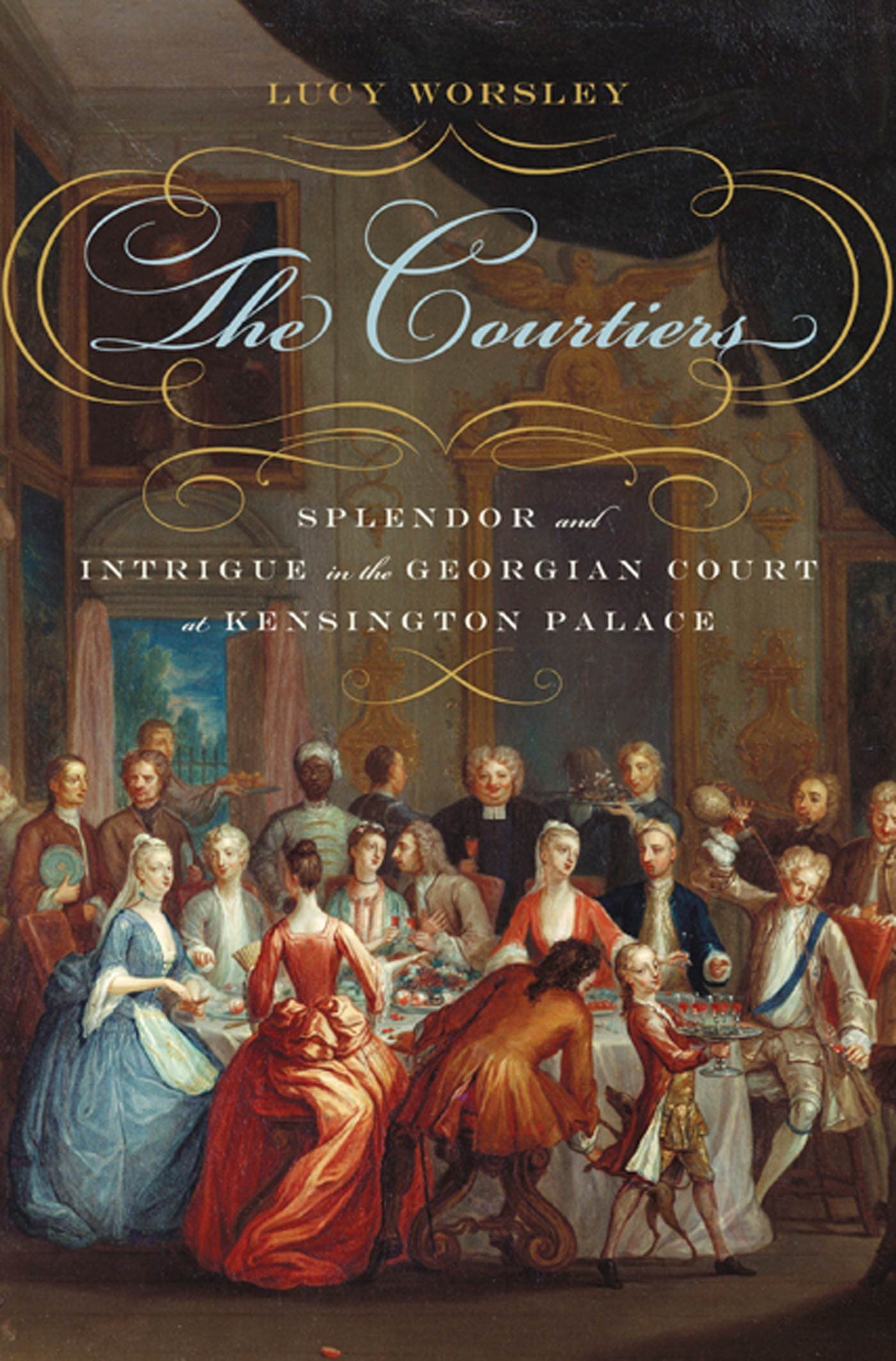 Buy The Courtiers: Splendor and Intrigue in the Georgian Court at Kensington Palace — BookShops.in