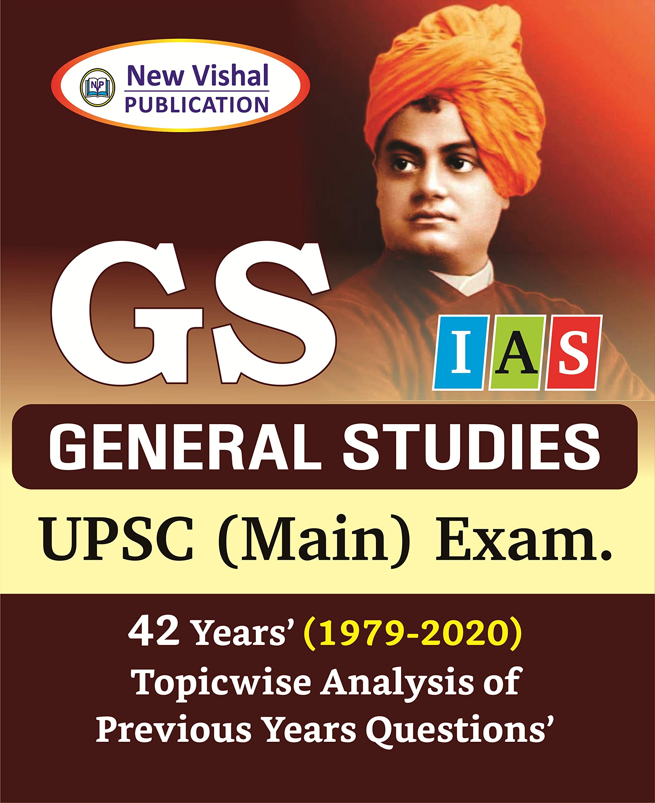 I.A.S. General Studies - Main (GS) Topic Wise Previous Years Papers (1979-2020)