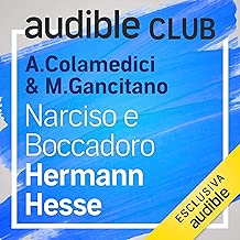 Narciso e Boccadoro: Audible Club 5