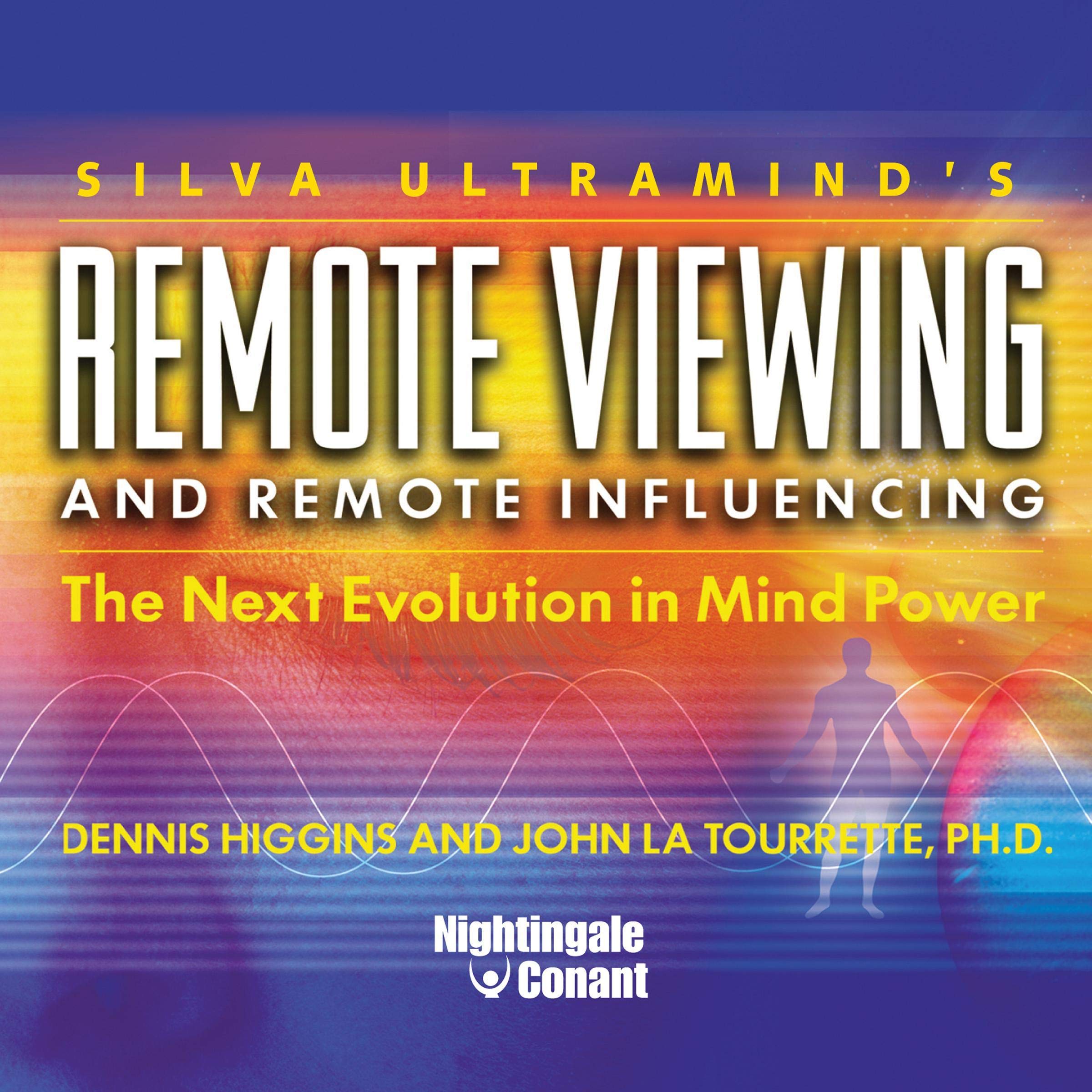 Cover art for Remote Viewing and Remote Influencing