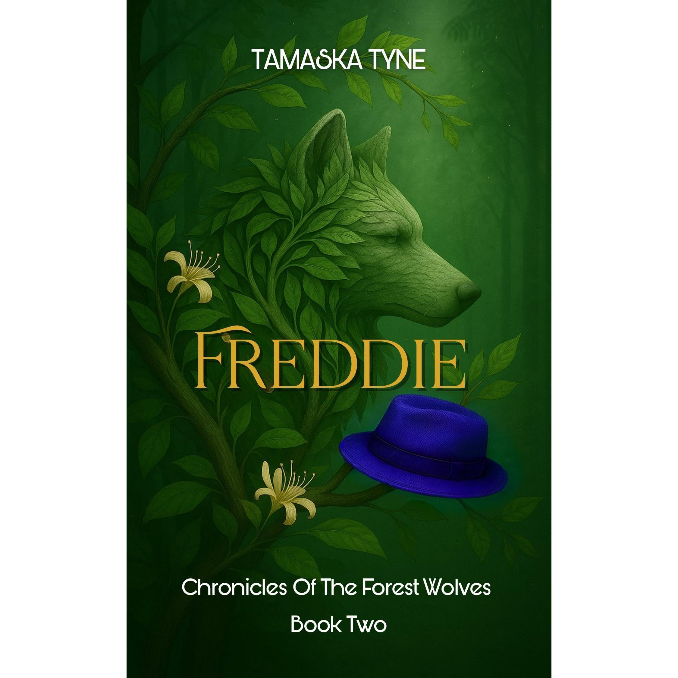 Freddie: Chronicles Of The Forest Wolves