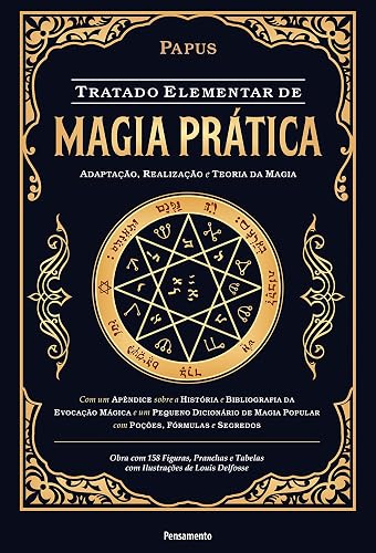 Tratado elementar de magia prática: Adaptação, realização e teoria da magia (Portuguese Edition)