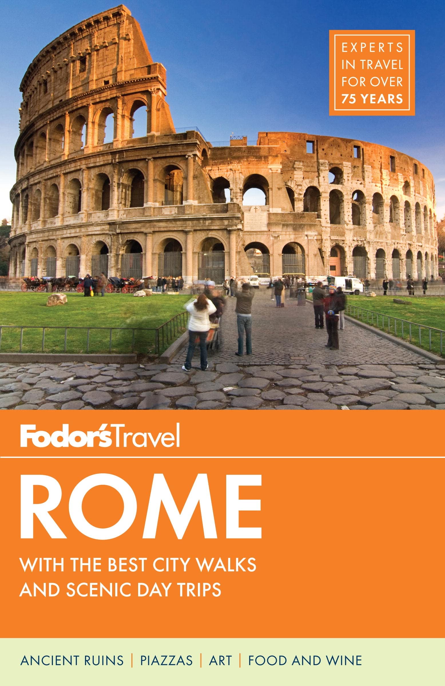 Fodor's Rome: with the Best City Walks & Scenic Day Trips (Full-color Travel Guide) Paperback – September 9, 2014