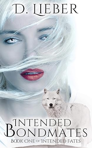 Intended Bondmates (Intended Fates Trilogy Book 1)
