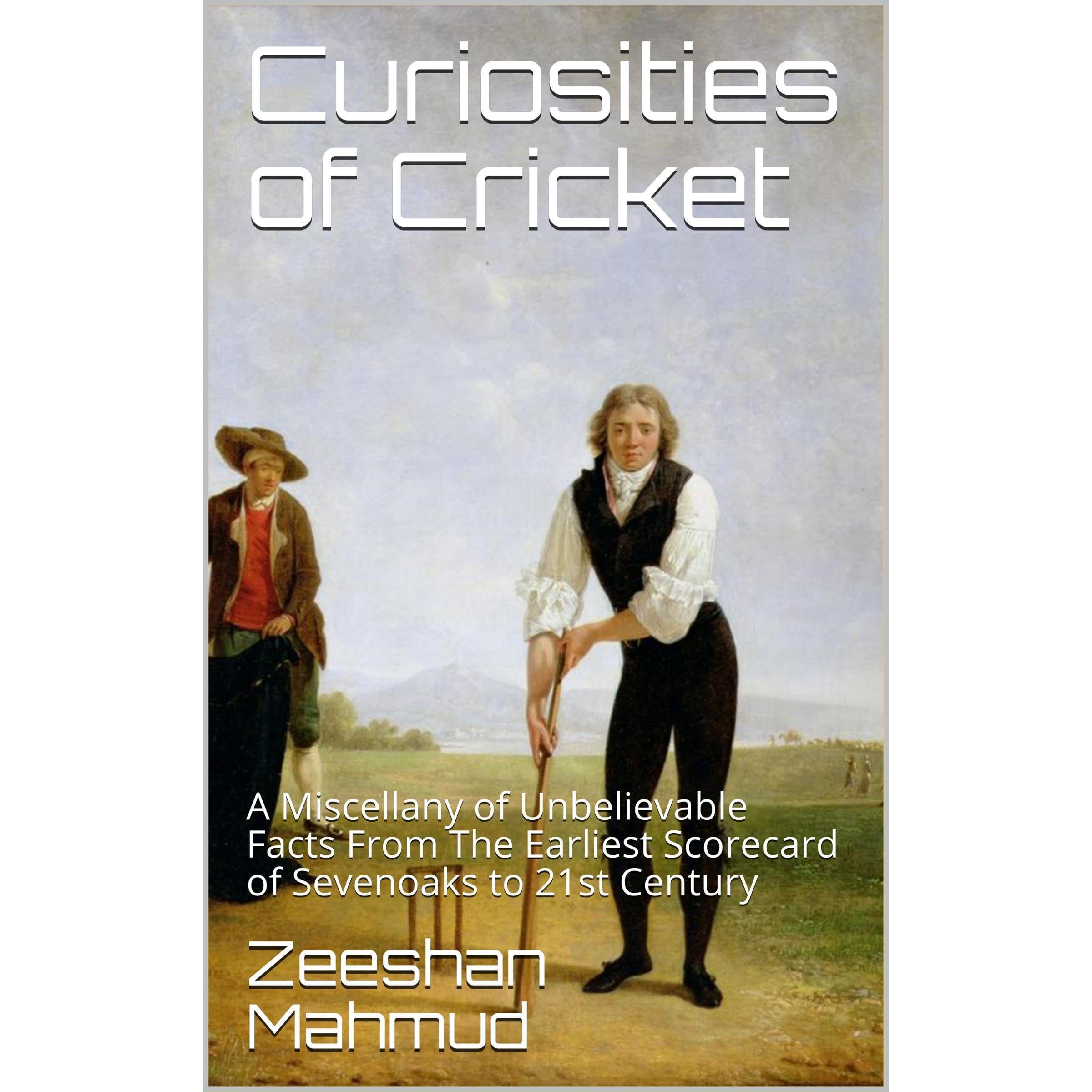 Curiosities of Cricket