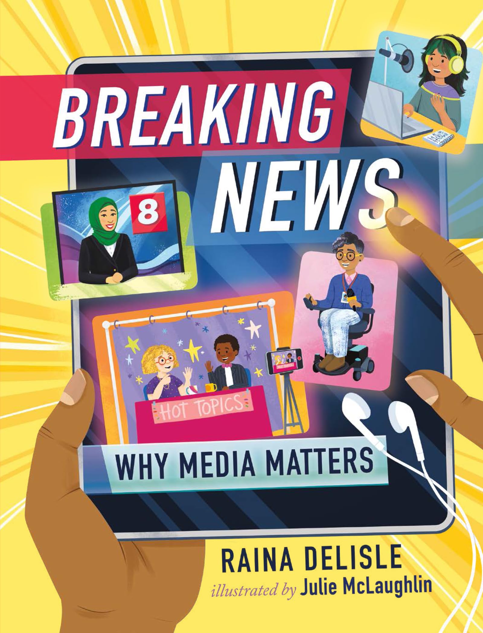Breaking News: Why Media Matters (Orca Think, 10)