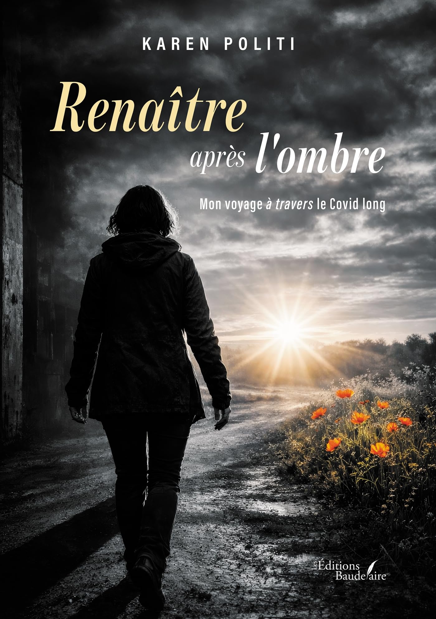 Renaître après l'ombre: Mon voyage à travers le Covid long