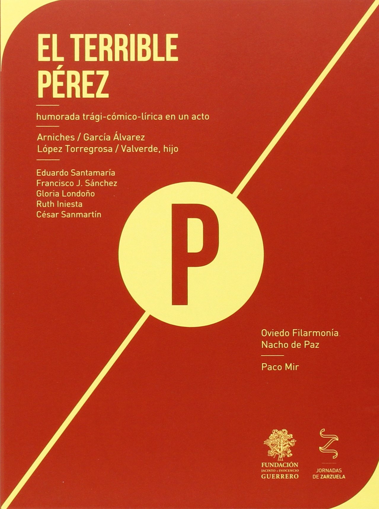 Torregrosa/Valverde: El Terrible Pérez