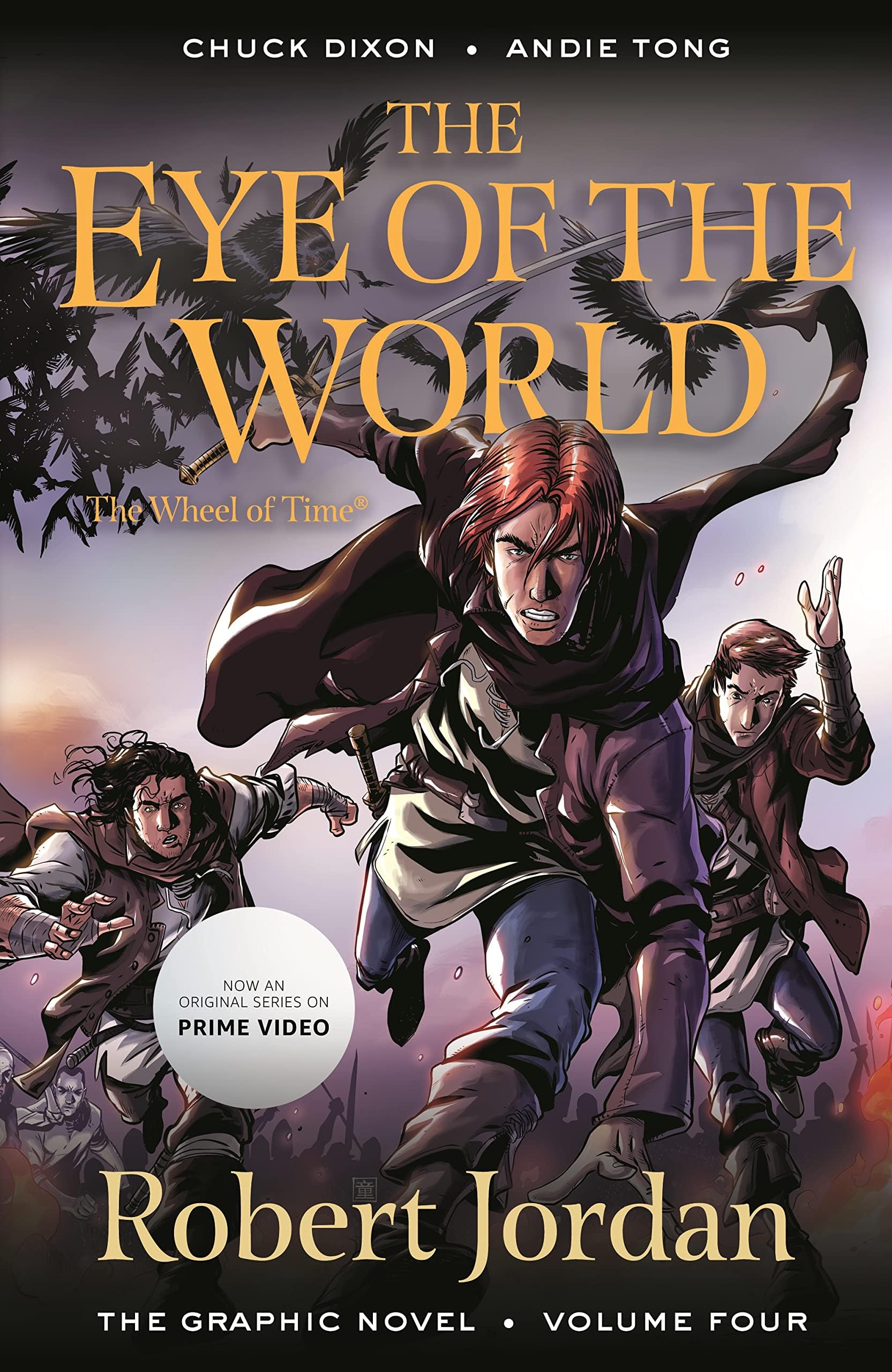 The Eye of the World: The Graphic Novel, Volume Four: 4 (Wheel of Time: The Graphic Novel)