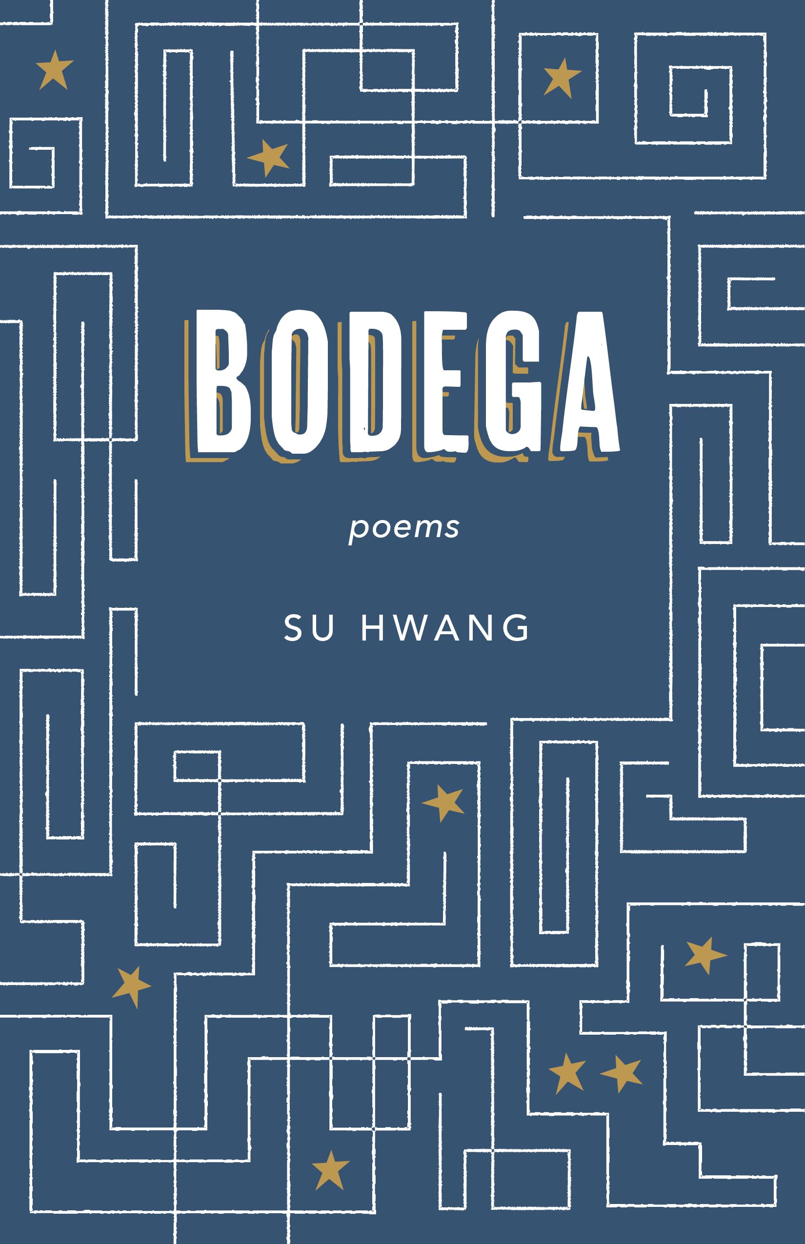 Buy Bodega: Poems — BookShops.in