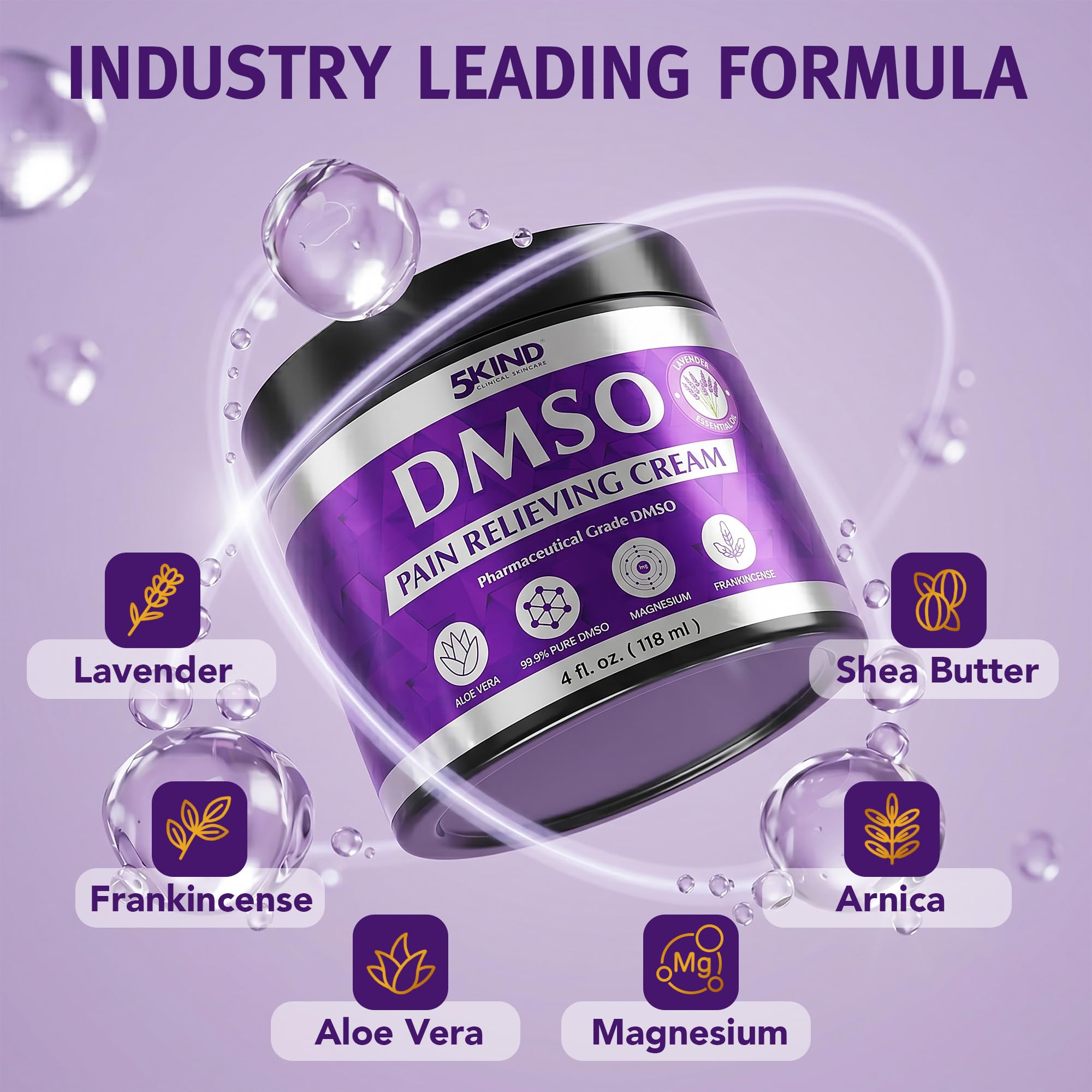 5Kind DMSO Cream for Pain Relief with Frankincense & Lavender 4 fl oz - 99.9% Pure DMSO Pharmaceutical Grade Cream - Aloe Vera, Magnesium & Arnica - Topical Muscle and Joint Pain Relief - Made in USA — Amazon image 8