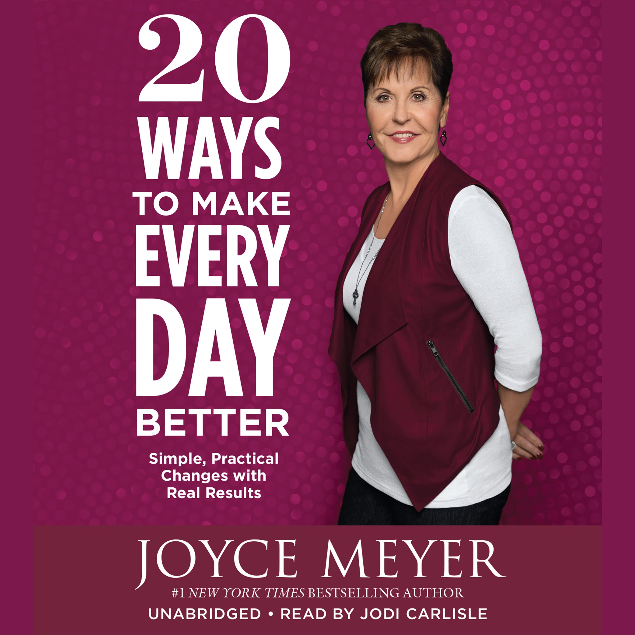 Cover art for 20 Ways to Make Every Day Better