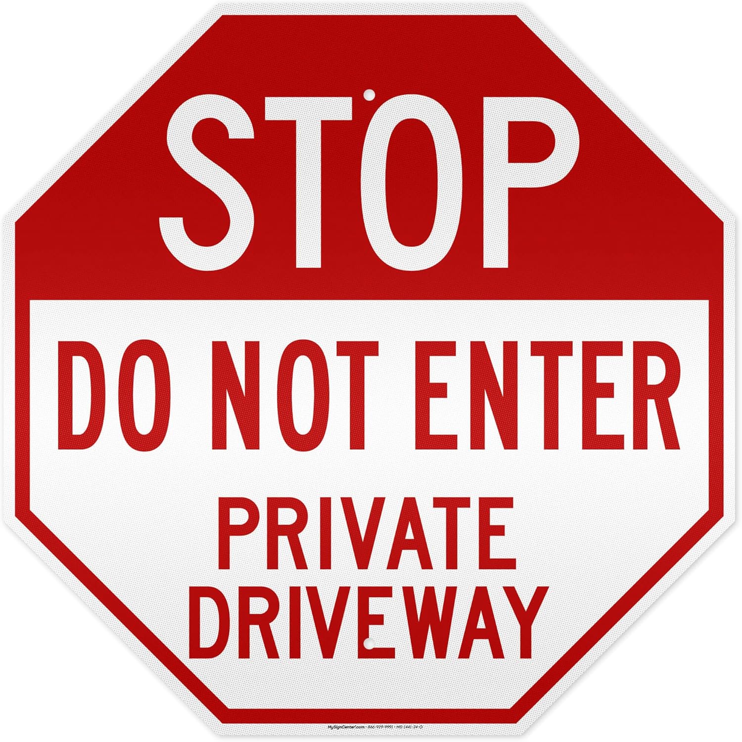Stop Do Not Enter Private Driveway Sign, 24x24 Inches, 3M EGP Reflective .080 Aluminum, Fade Resistant, Made in USA by My Sign Center