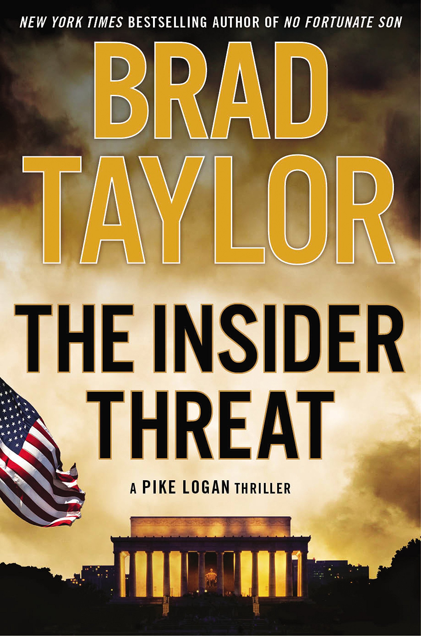 Amazon.com: The Insider Threat: A Pike Logan Thriller: 9780525954903:  Taylor, Brad: Books