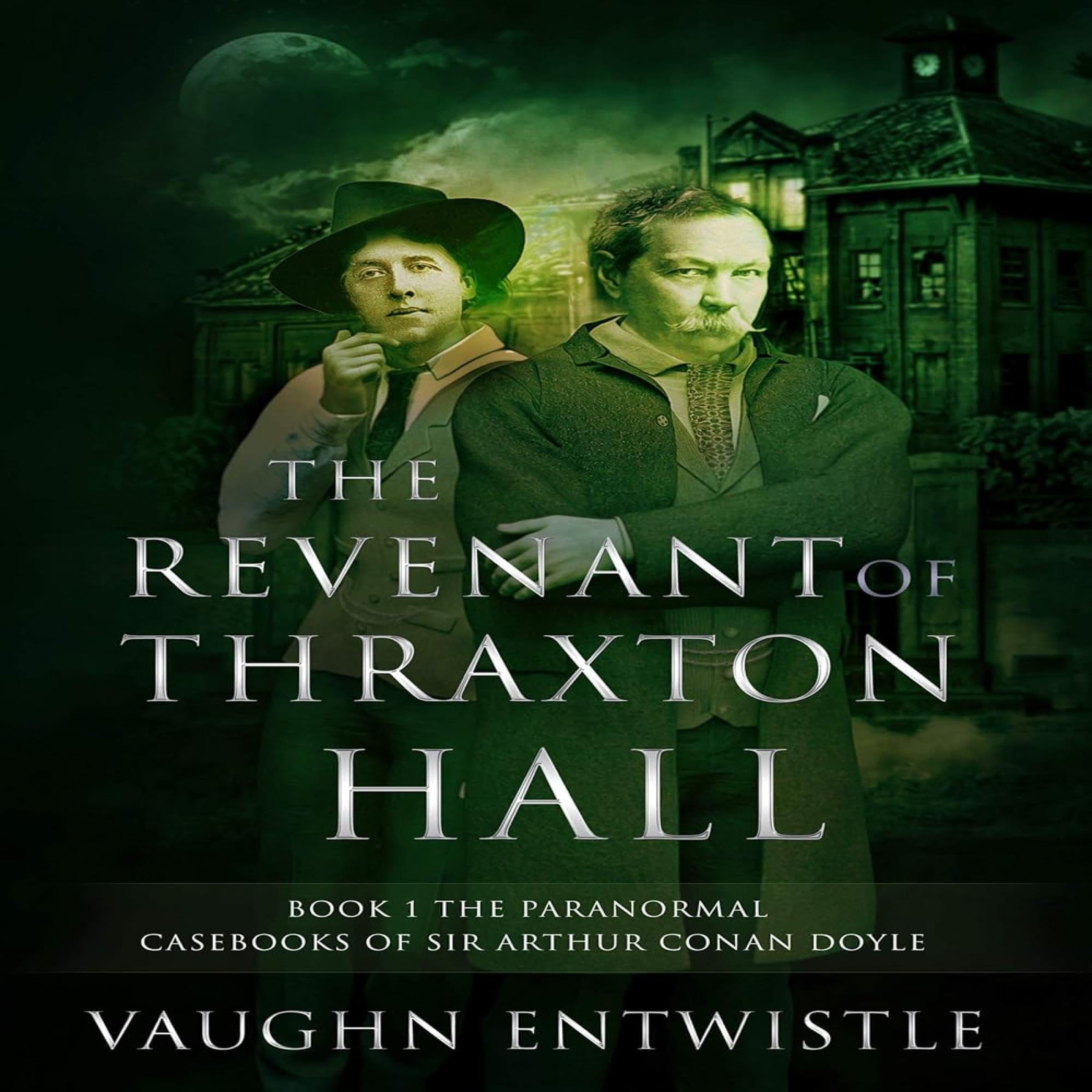 The Revenant of Thraxton Hall