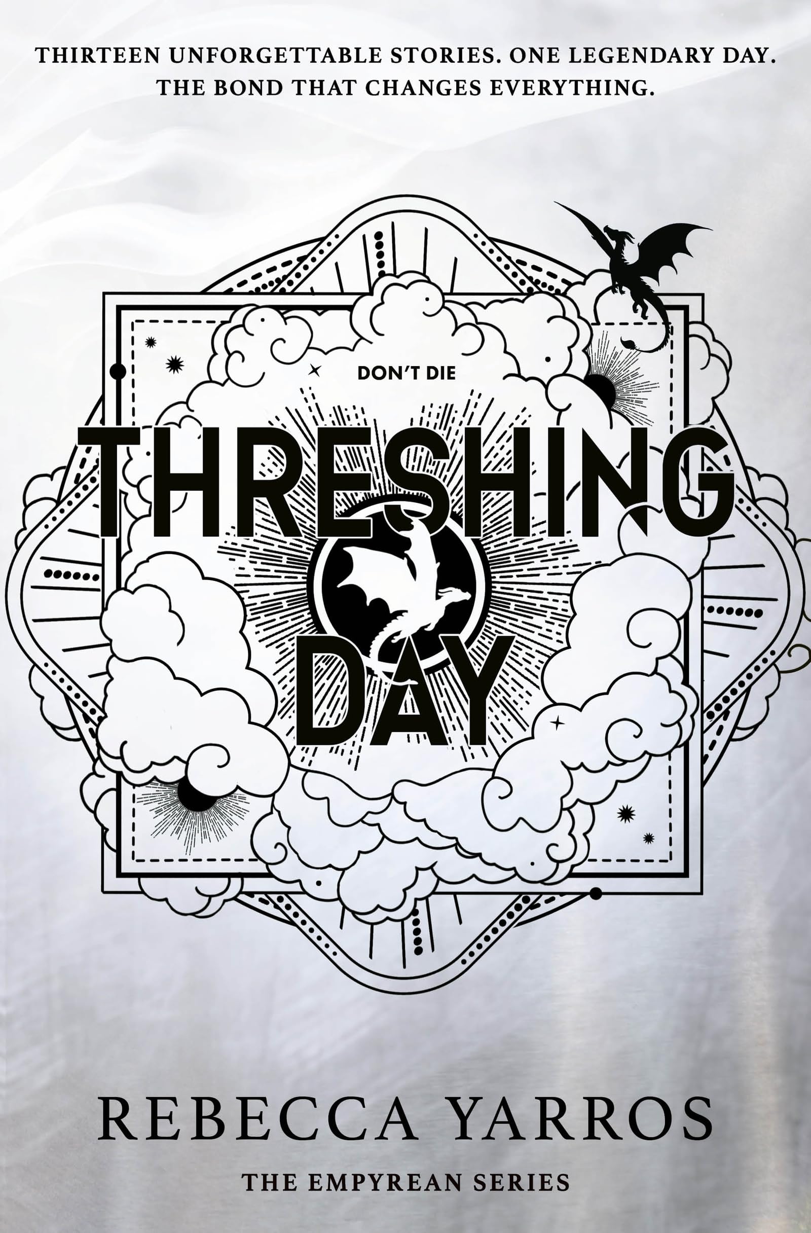 Threshing Day (Standard Edition): Return to the Empyrean world with thirteen stories starring your favourite Fourth Wing characters.