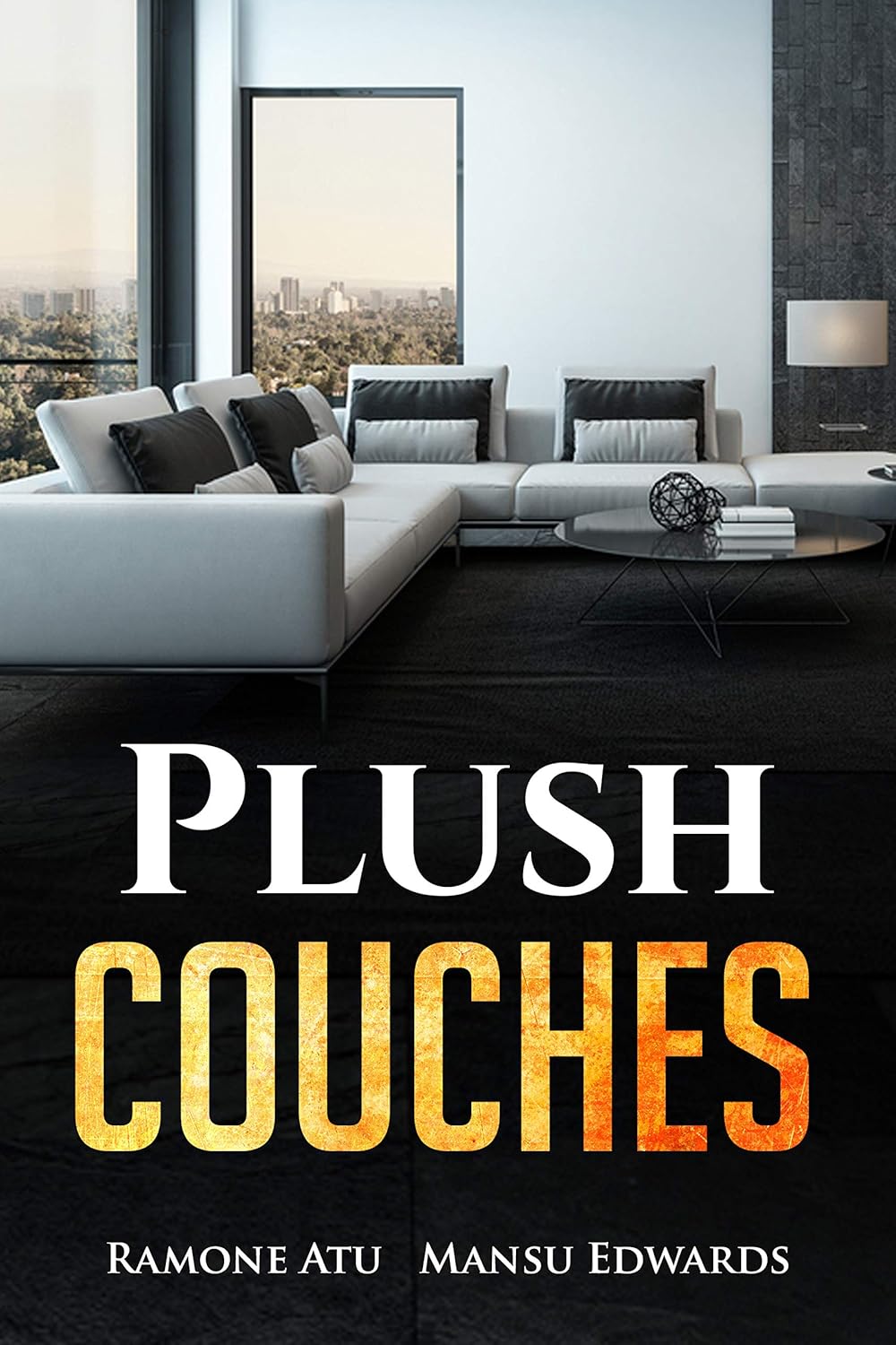 Plush Couches Kindle edition by Atu, Ramone, Edwards, Mansu, Summer