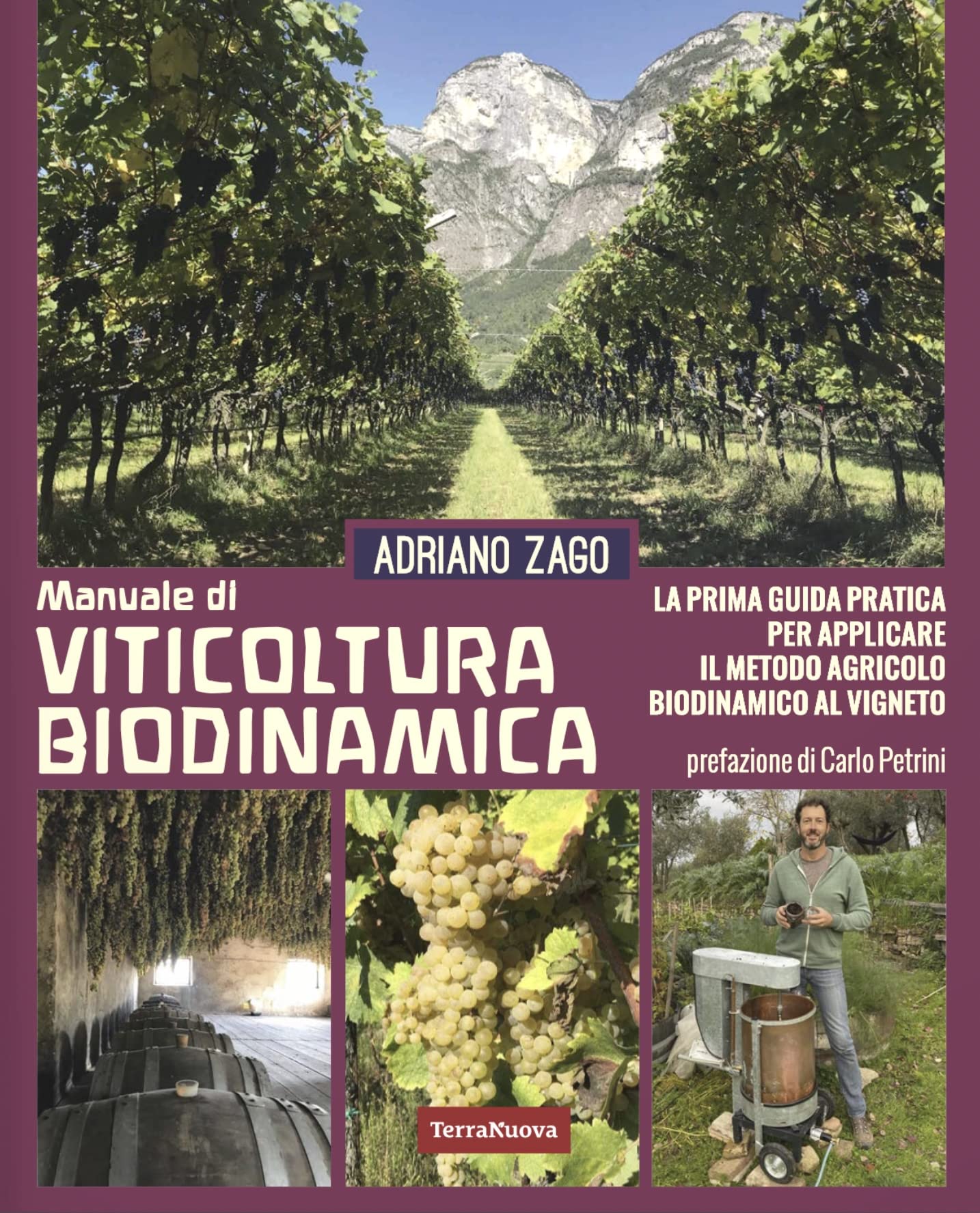 Manuale di viticoltura biodinamica. La prima guida pratica per applicare il metodo agricolo biodinamico al vigneto. Ediz. illustrata