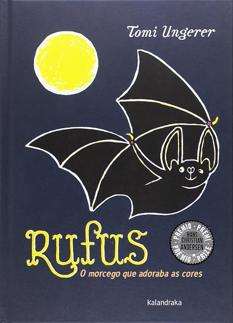 Portada de Rufus: O Morcego Que Adoraba As Cores
