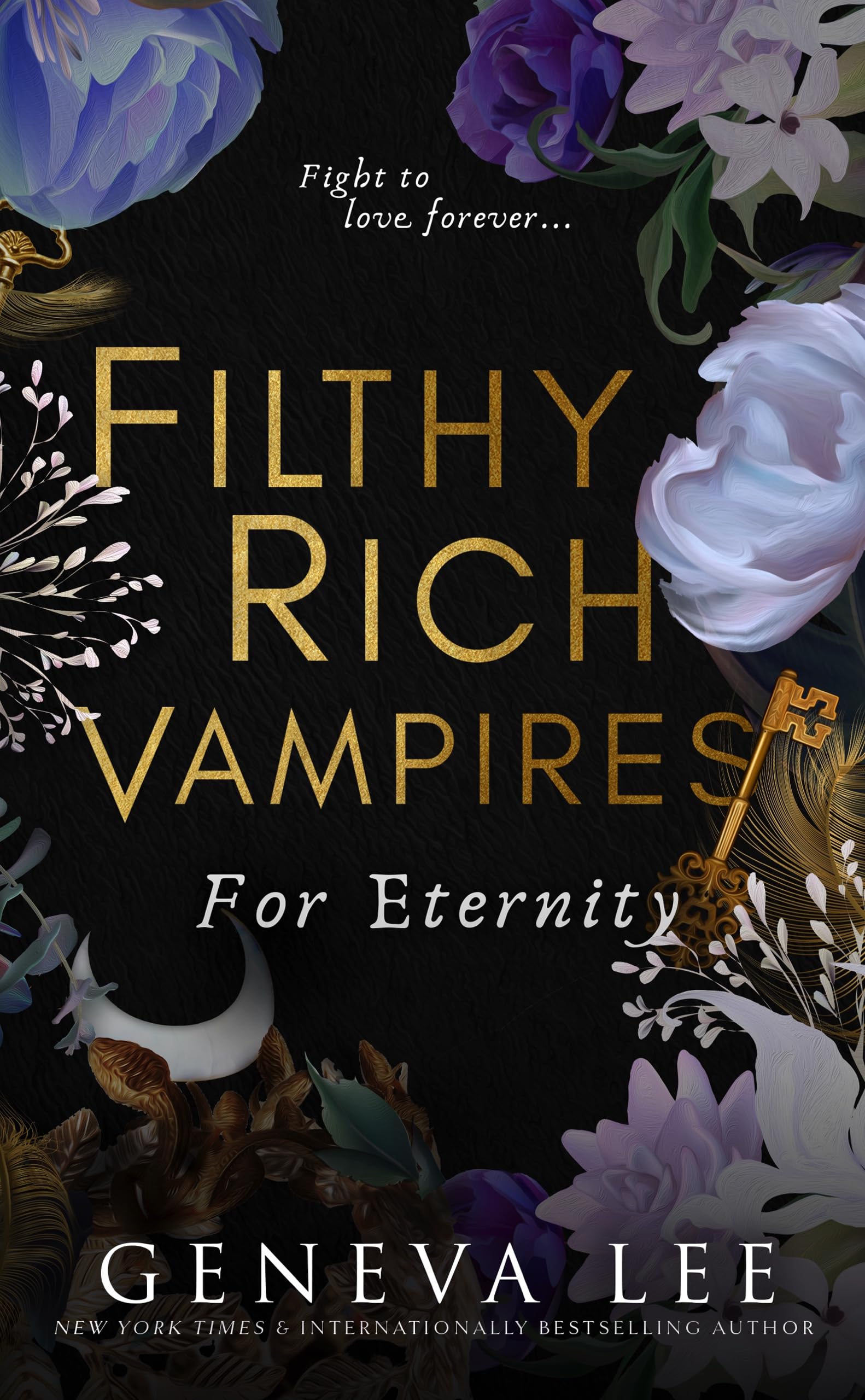Filthy Rich Vampires: For Eternity