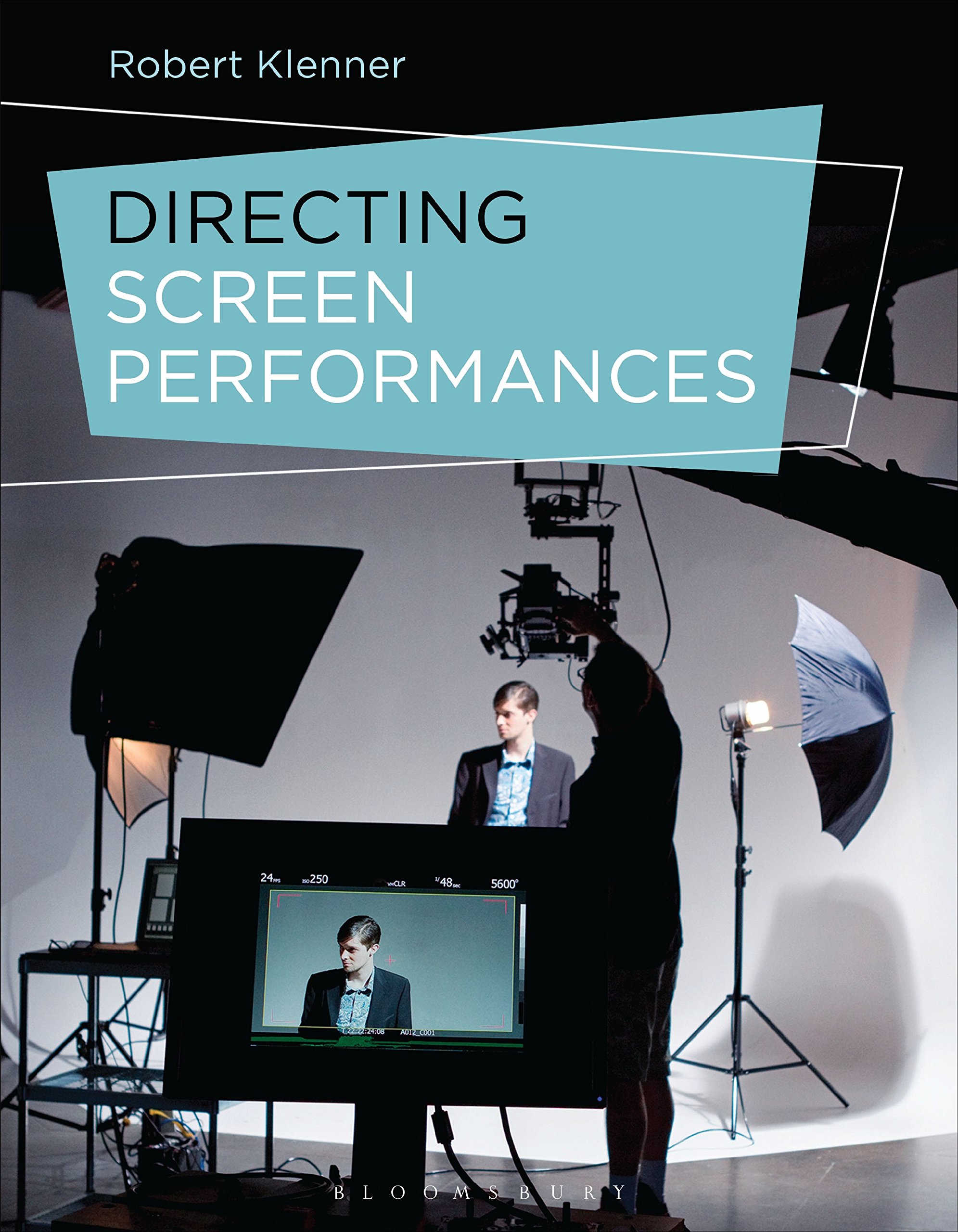 Directing Screen Performances by Robert Klenner PAPERBACK 9781474249591