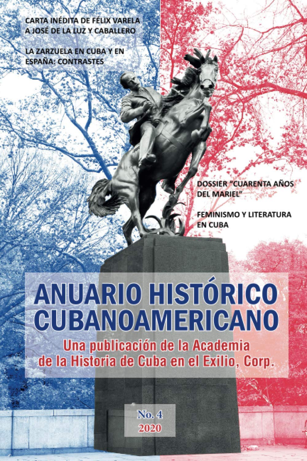 Anuario Histórico Cubanoamericano: No. 4, 2020