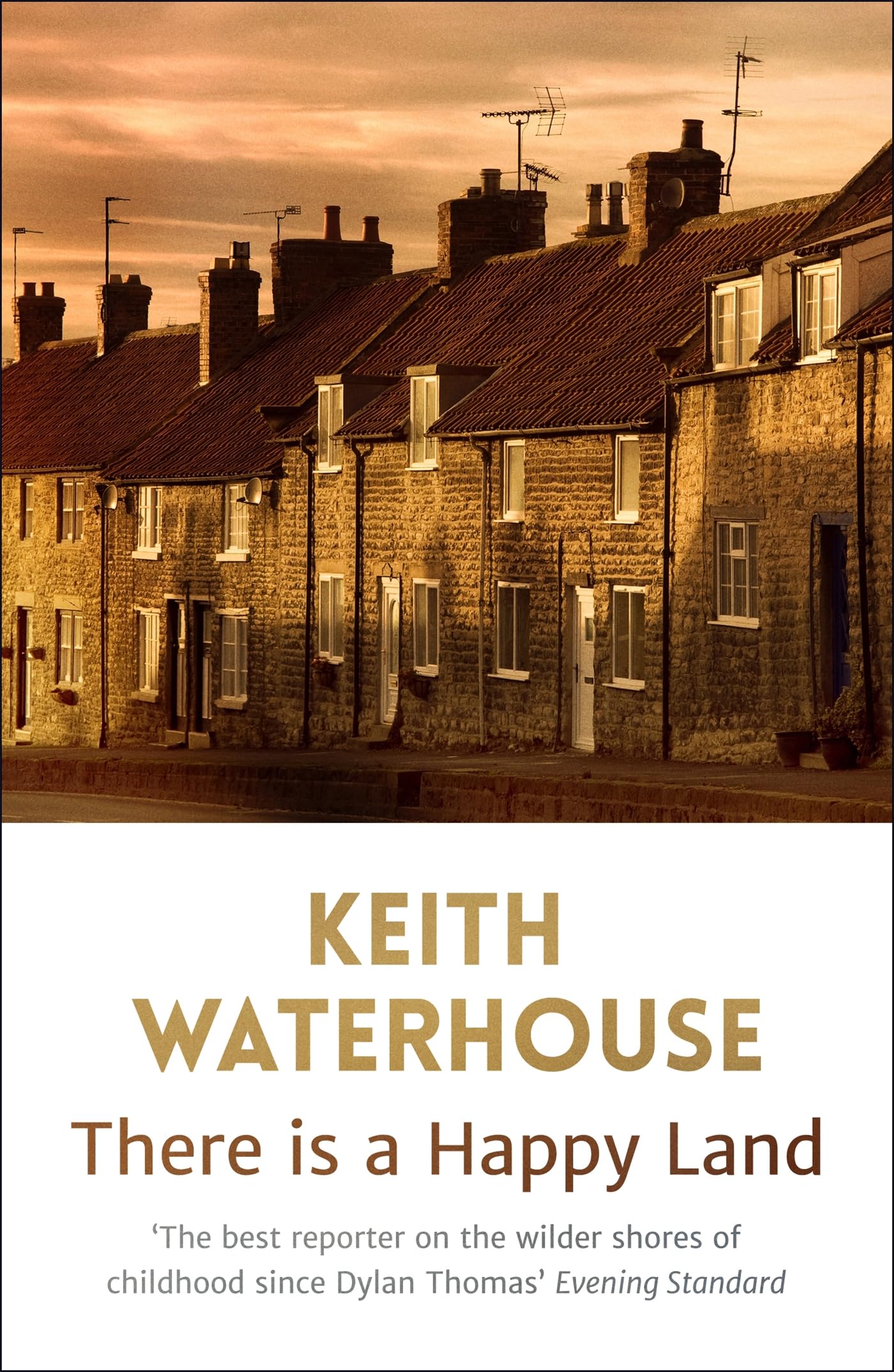 There is a Happy Land by Keith Waterhouse (Paperback Book)