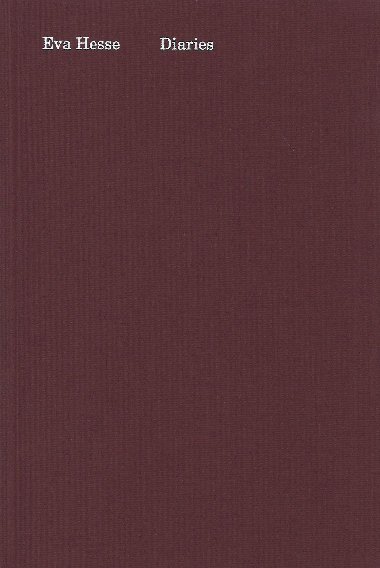 Eva Hesse: Diaries