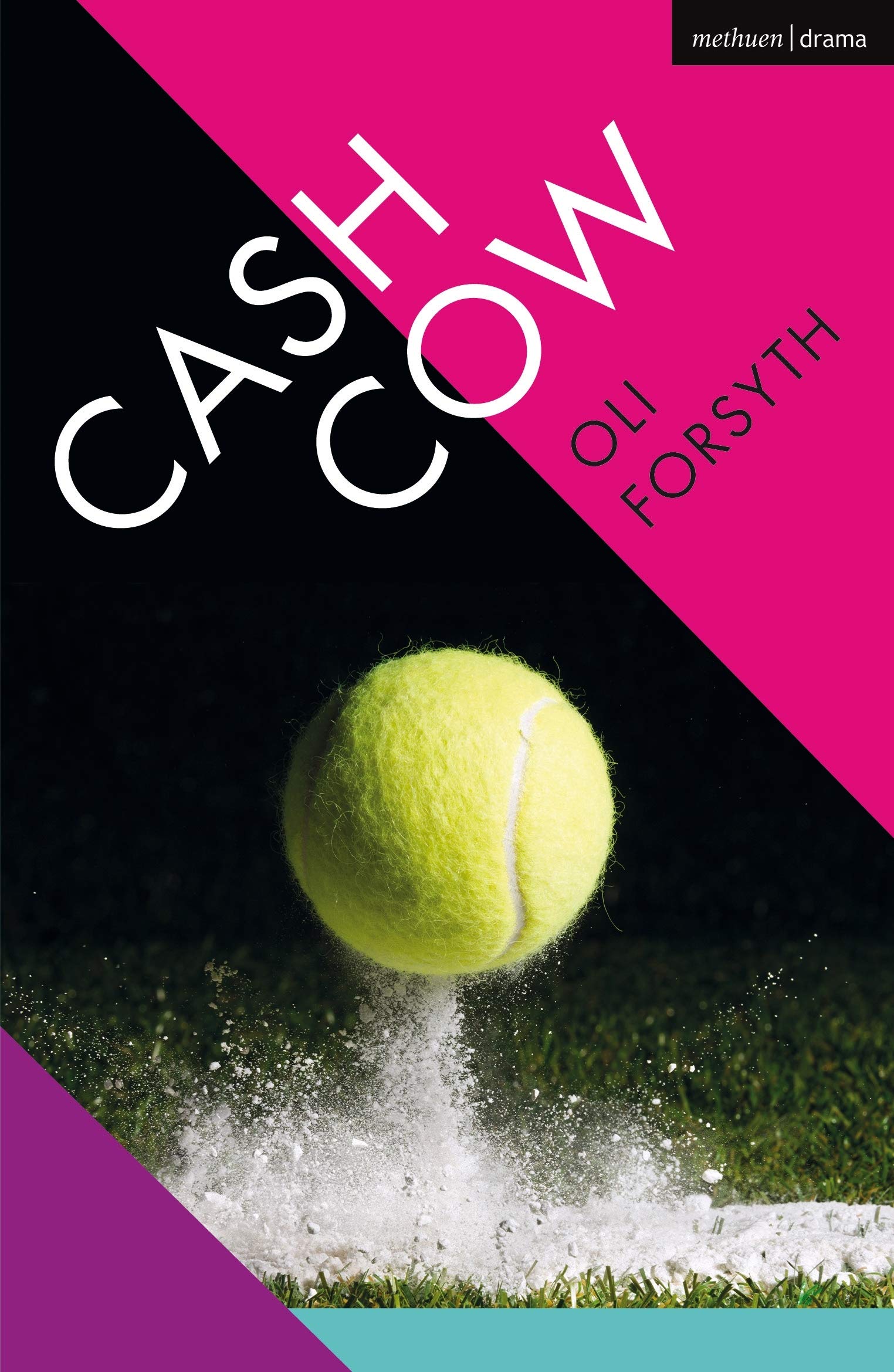 Cash Cow by Oli Forsyth PAPERBACK 9781350138230