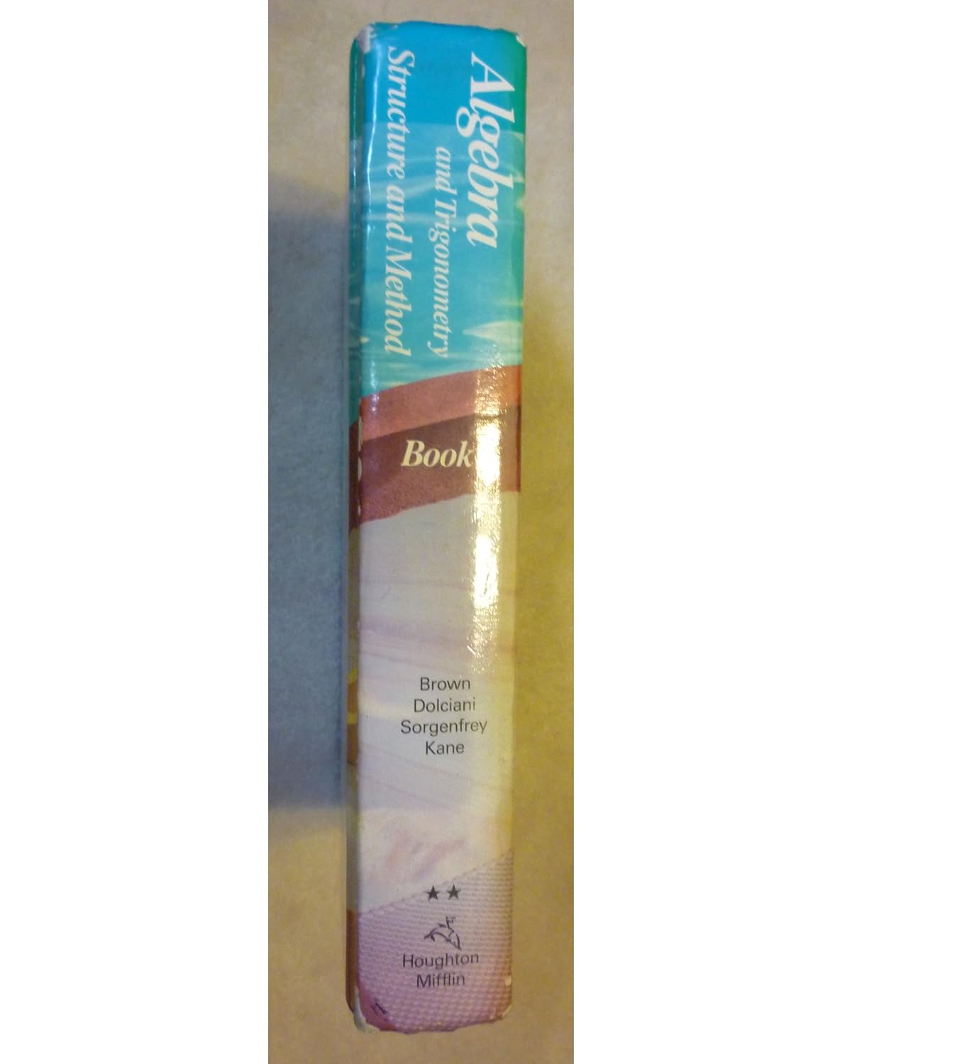 Algebra and Trigonometry: Structure and Method, Book 2      Hardcover – January 1, 1999