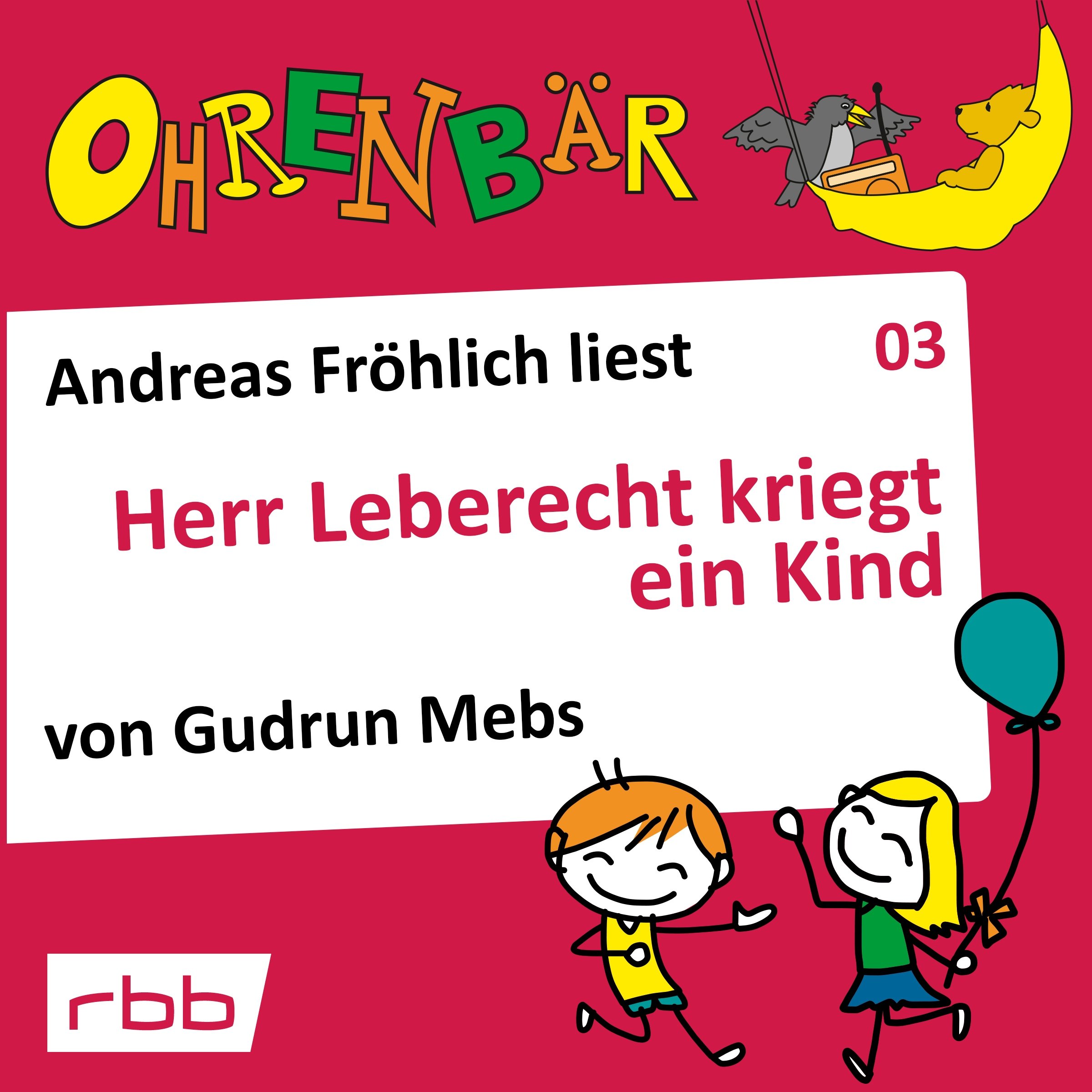 Cover art for Herr Leberecht kriegt ein Kind