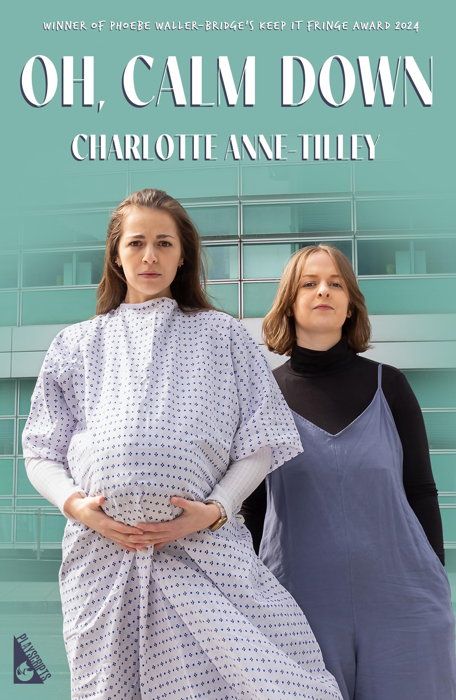 Oh Calm Down by Charlotte Anne Tilley PAPERBACK 9781804471333