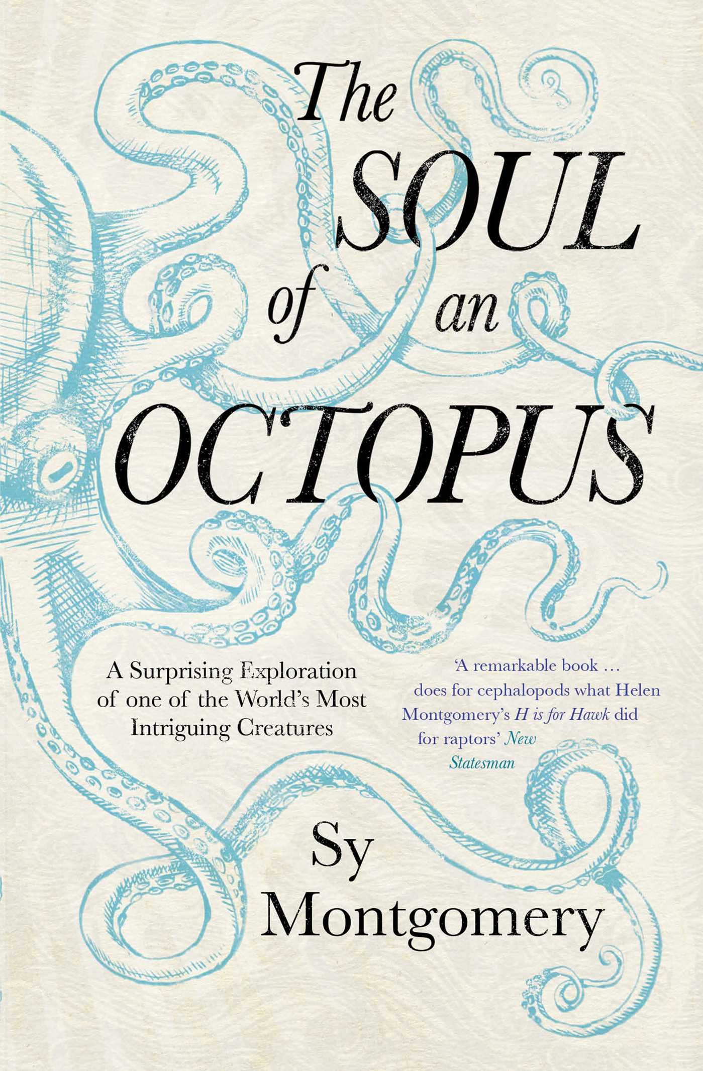 The Soul of an Octopus by Sy Montgomery PAPERBACK 9781471146756