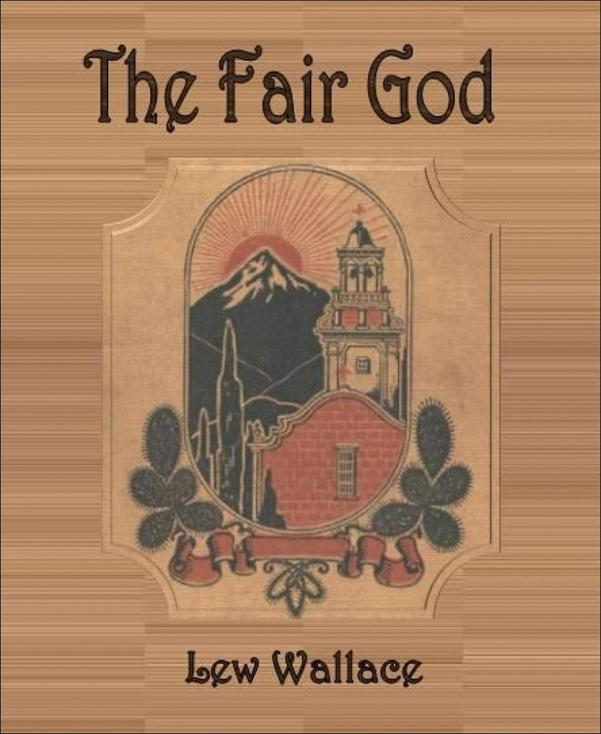 The Fair God