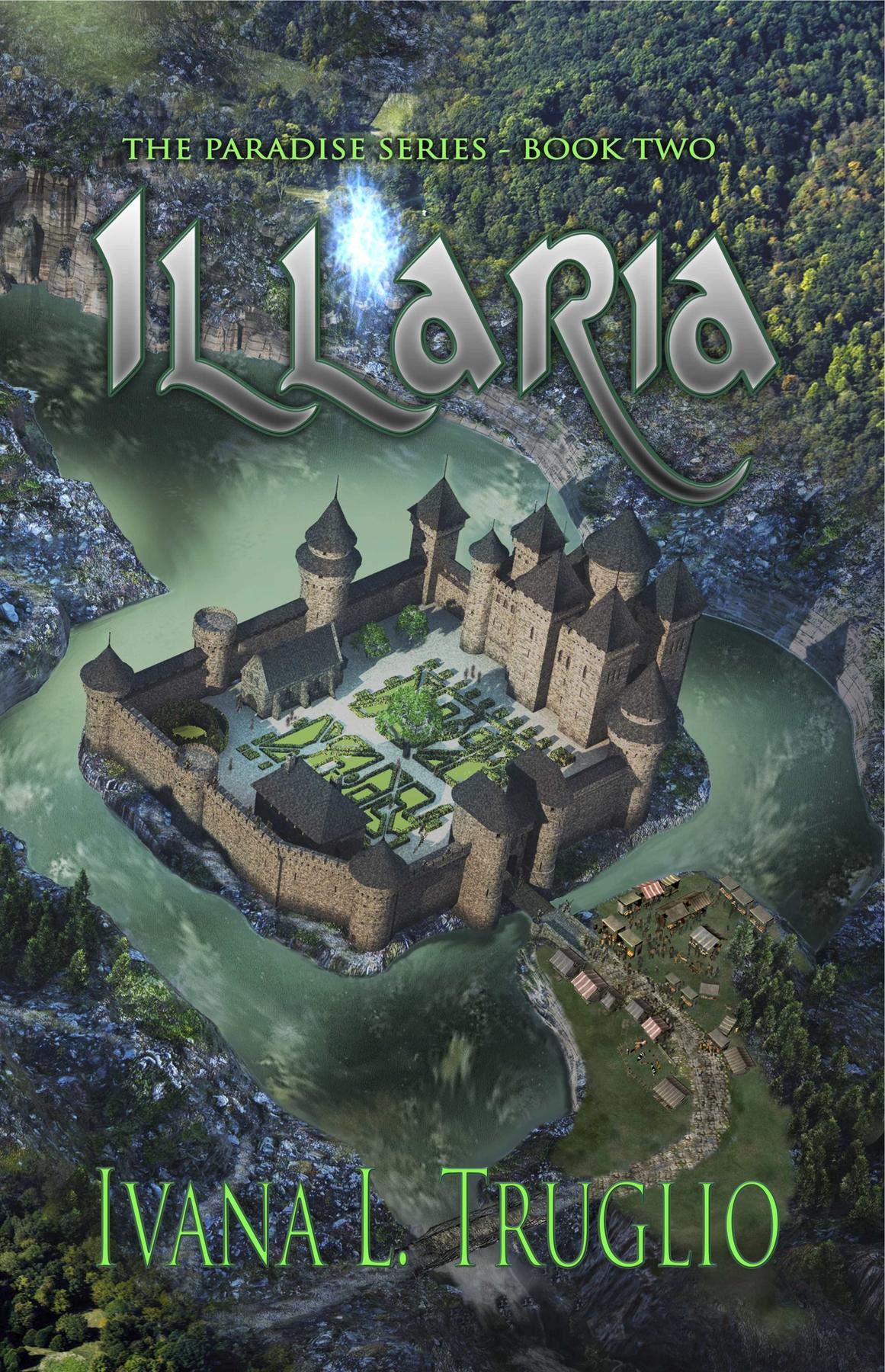Illaria: Book Two of the Paradise Series
