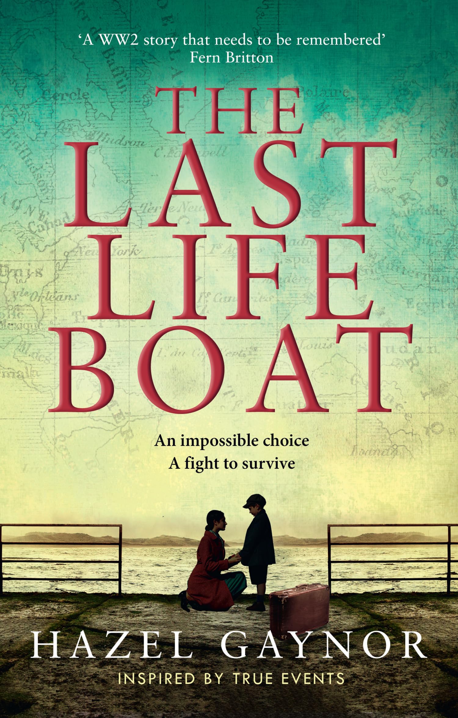 The Last Lifeboat: Shortlisted for the Irish Book Awards. Inspired by WW2 true