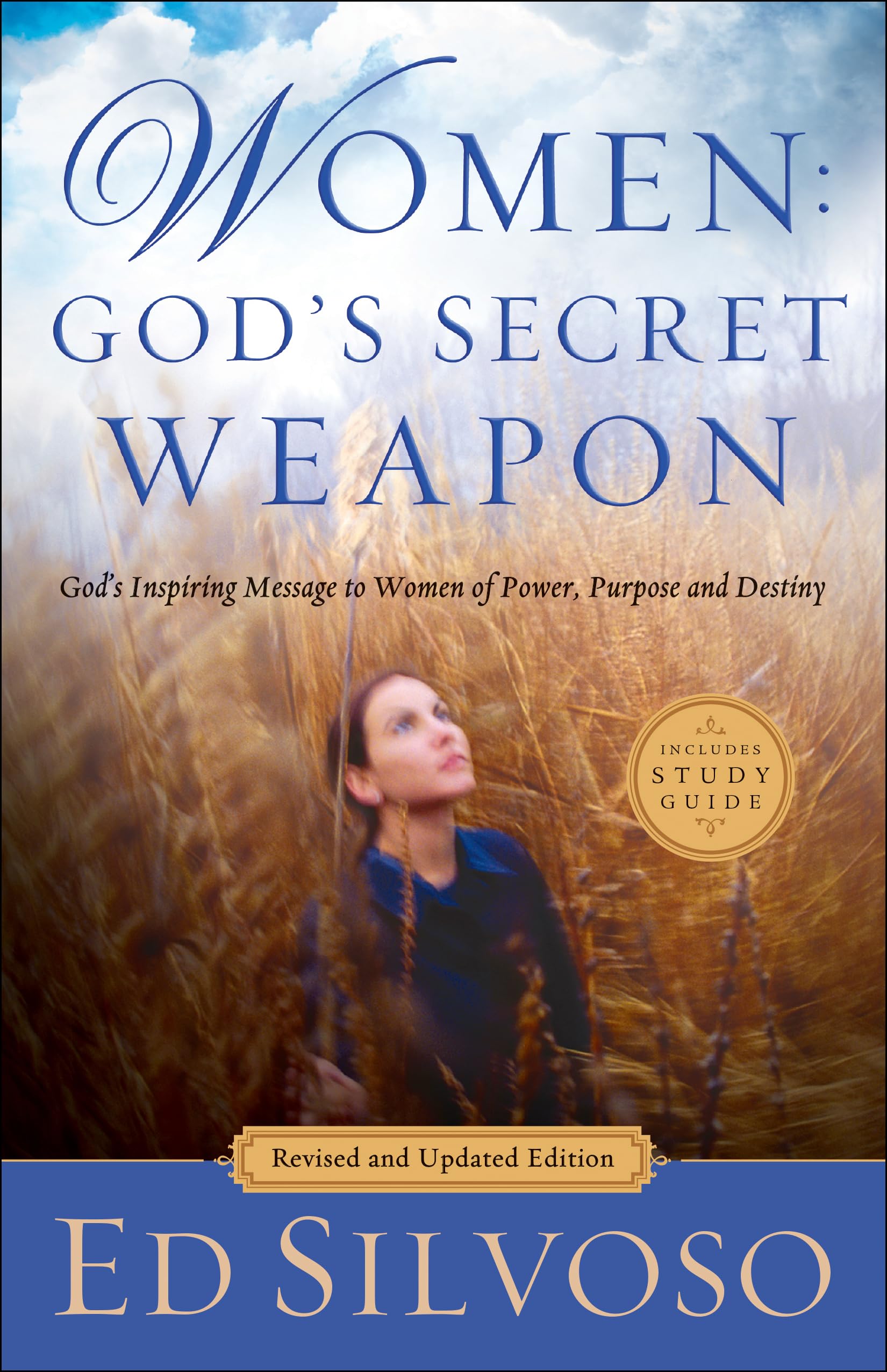 Women: God`s Secret Weapon – God`s Inspiring Message to Women of Power, Purpose…