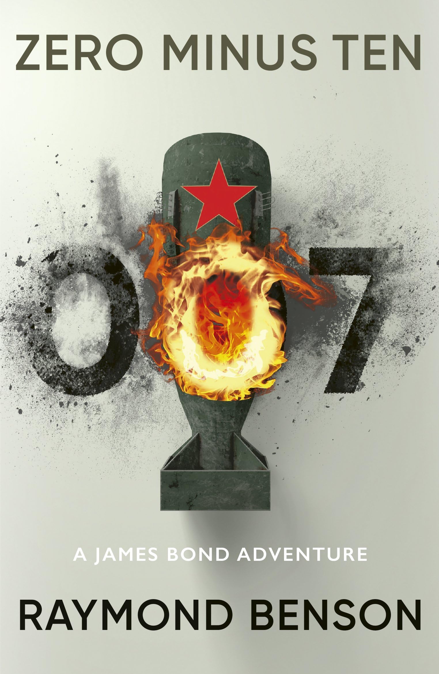 Zero Minus Ten: (James Bond 007)