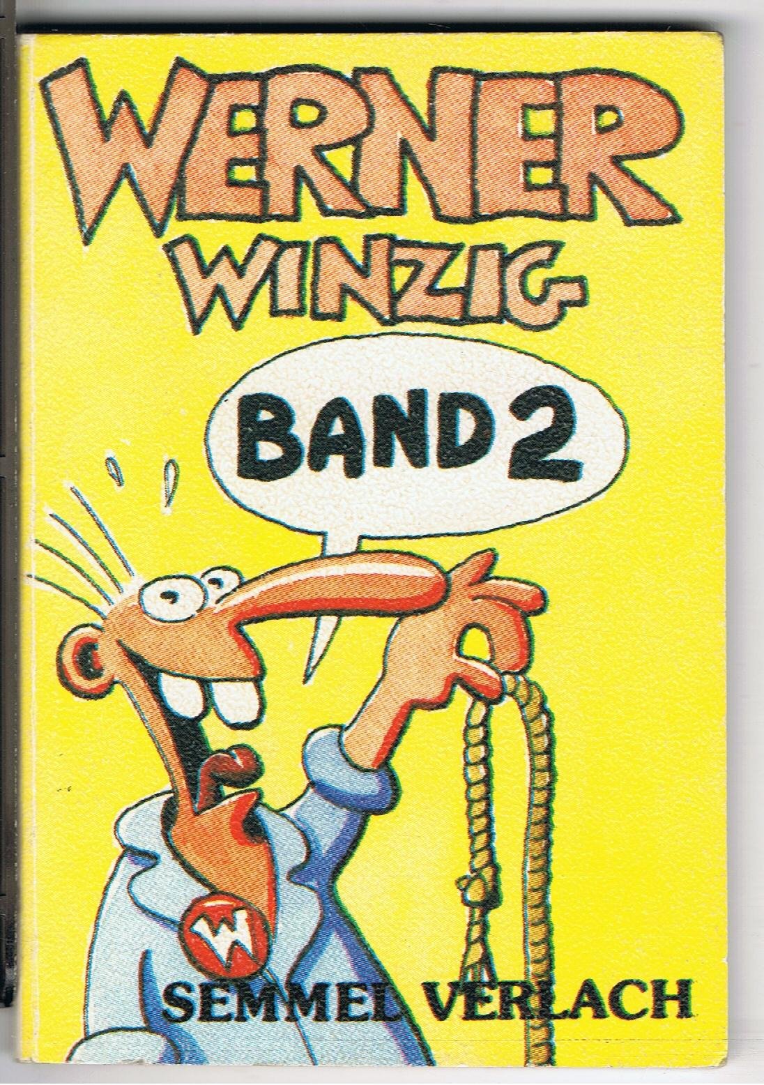 Werner Winzig. Band 2