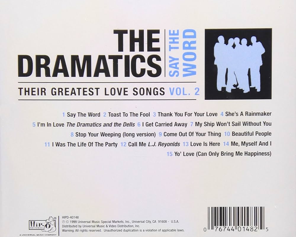 The Dramatics - Say The Word - Their Greatest Love Songs, Vol. 2