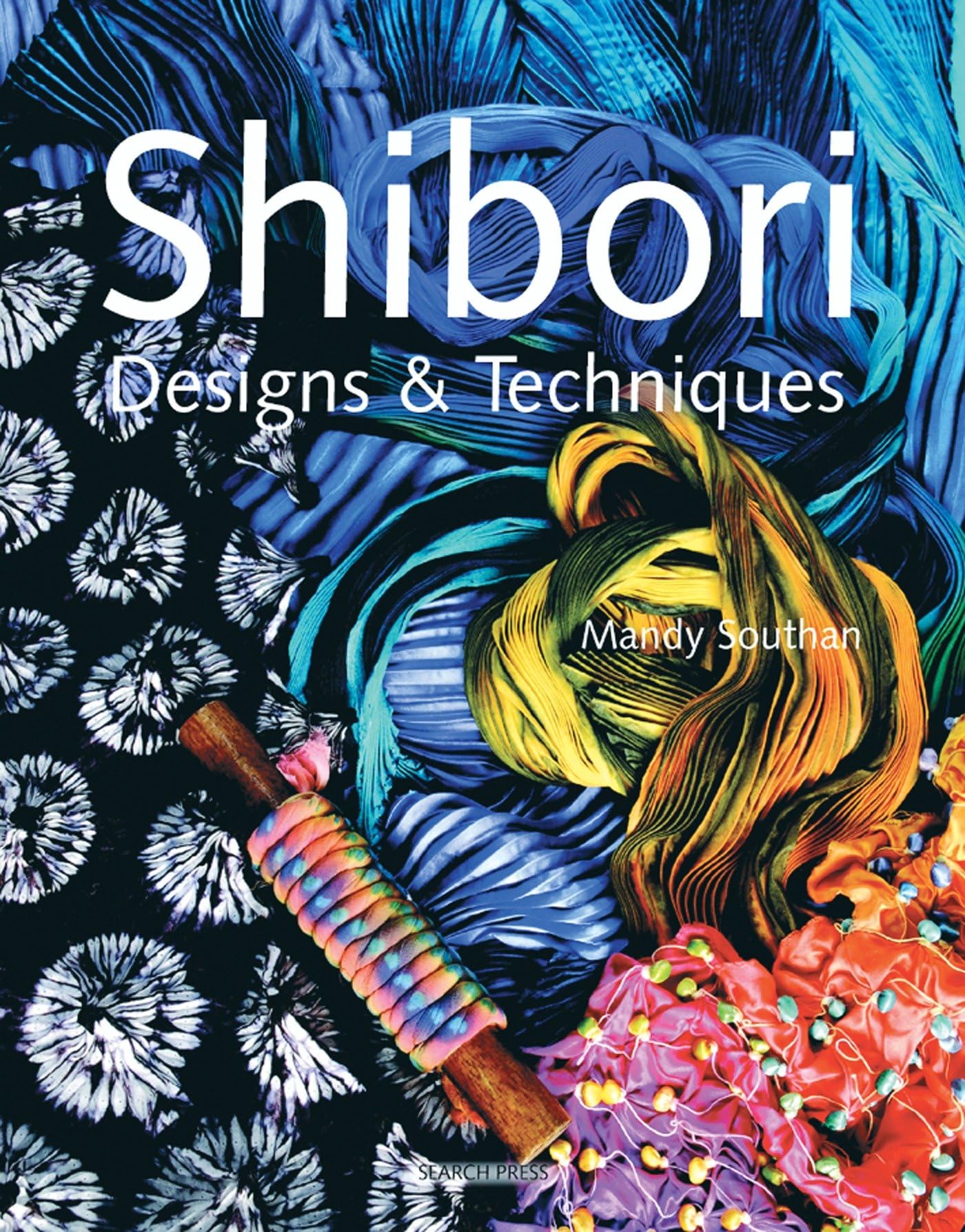 Shibori Designs & Techniques livre teinture indigo et motifs textile japonais