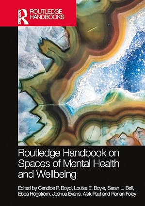 Routledge Handbook on Spaces of Mental Health and Wellbeing-Wow! eBook