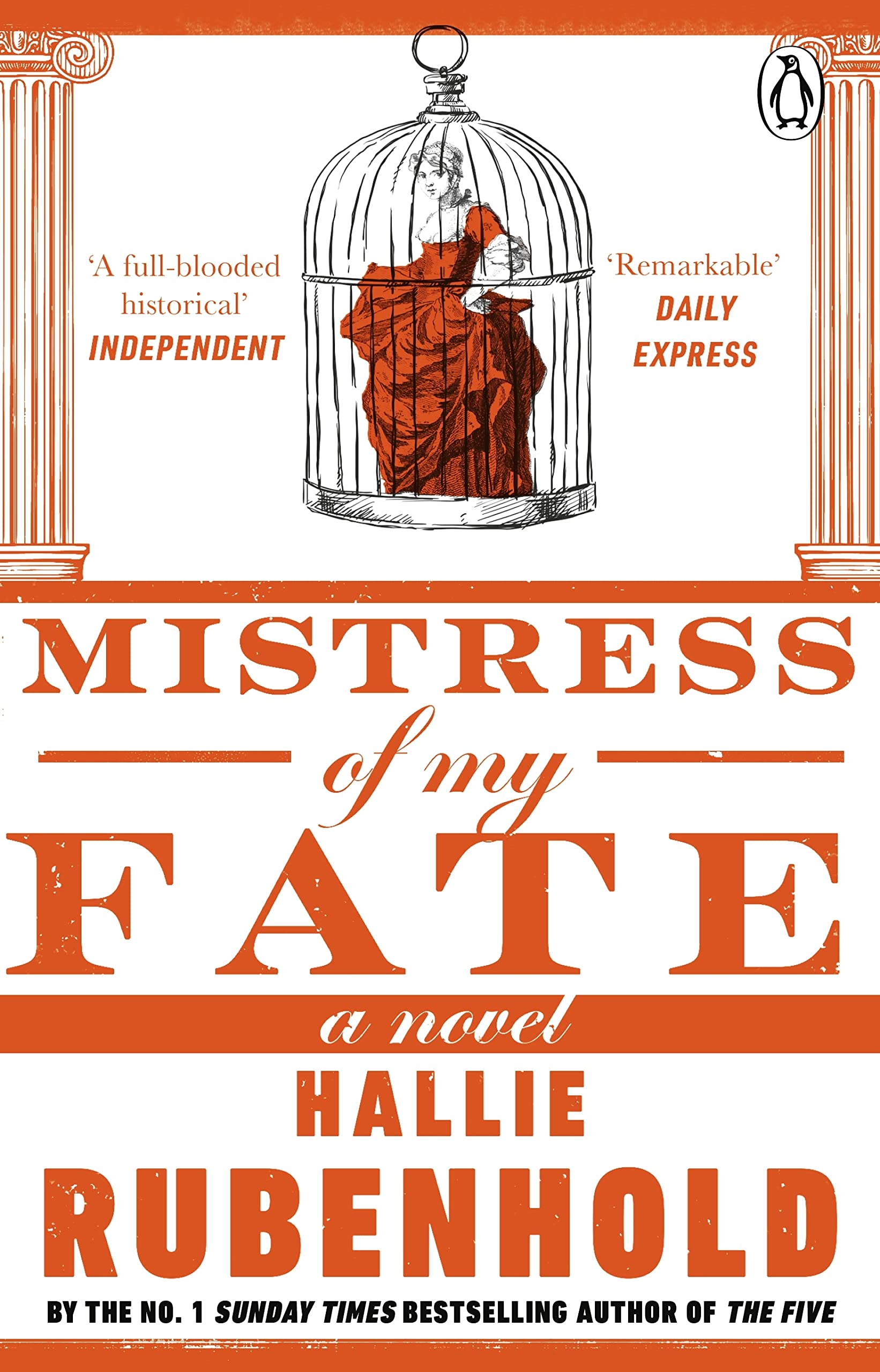 Mistress of My Fate: By the award-winning and Sunday Times bestselling author of THE FIVE