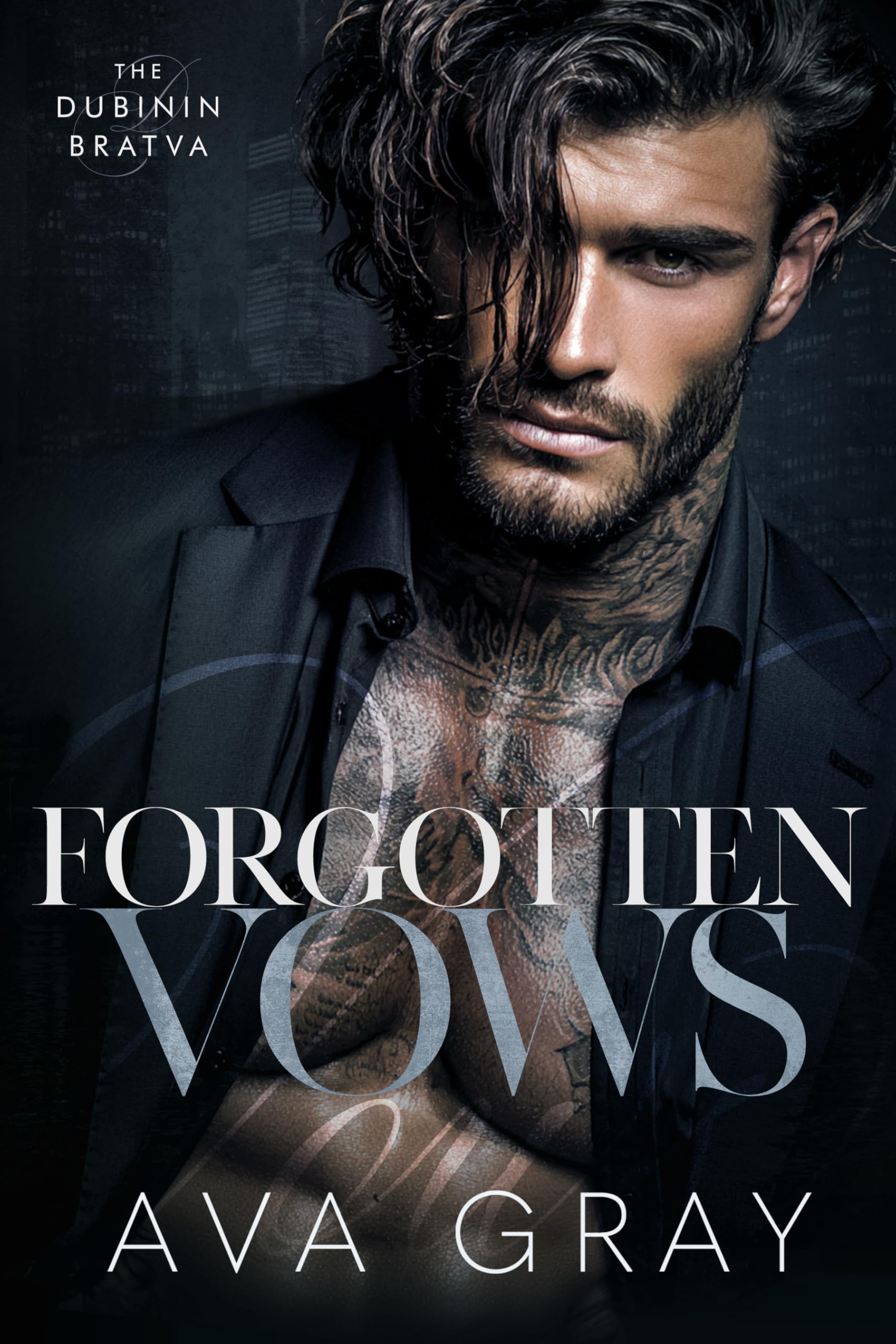 Forgotten Vows (The Dubinin Bratva Book 2)
