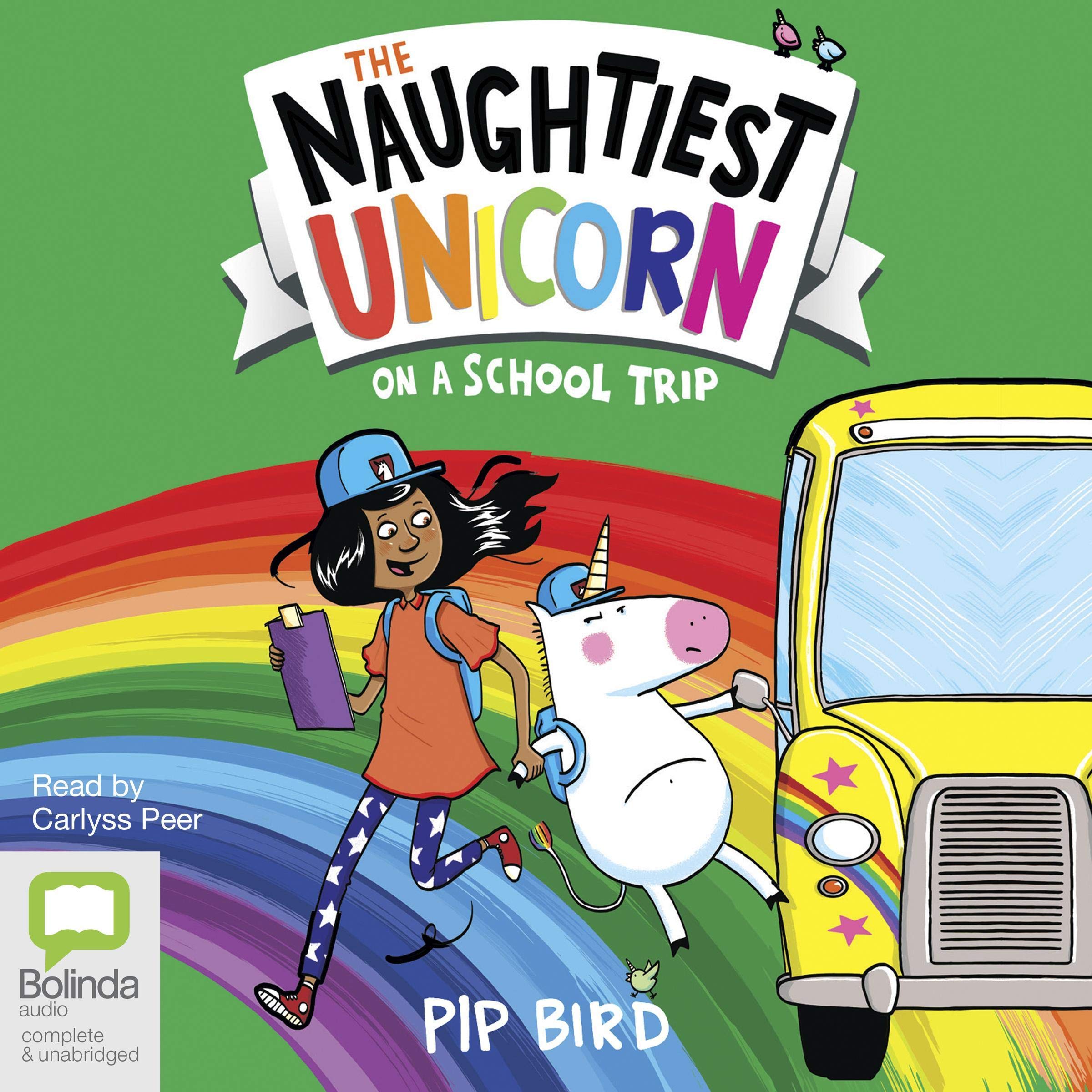 Cover art for The Naughtiest Unicorn on a School Trip